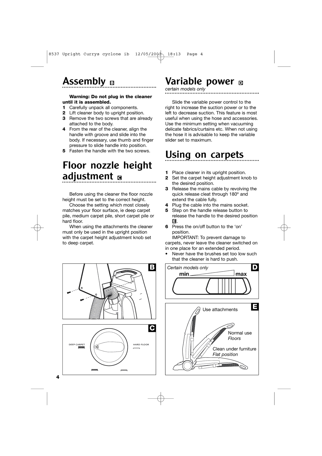 Morphy Richards 73313 manual Assembly B, Floor nozzle height adjustment C, Variable power D, Using on carpets 