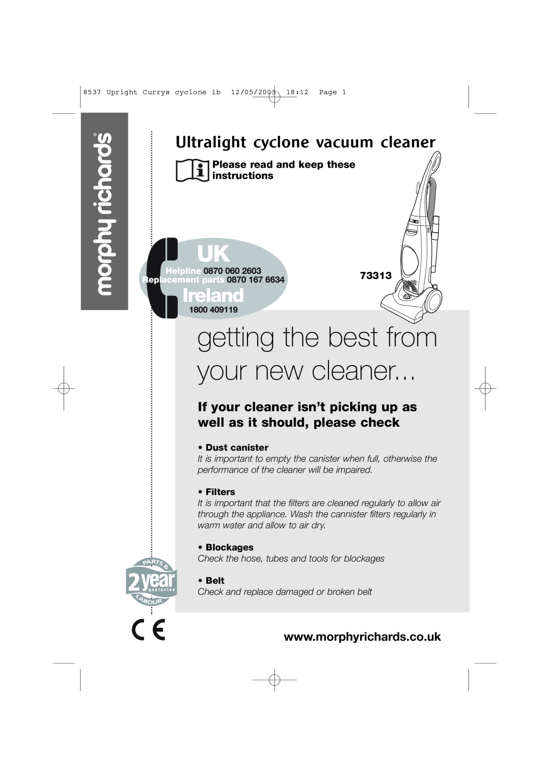 Morphy Richards 73313 manual getting the best from your new cleaner, Ultralight cyclone vacuum cleaner, Dust canister 