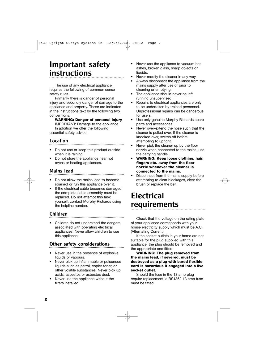 Morphy Richards 73313 manual Important safety instructions, Electrical requirements, Location, Mains lead, Children 