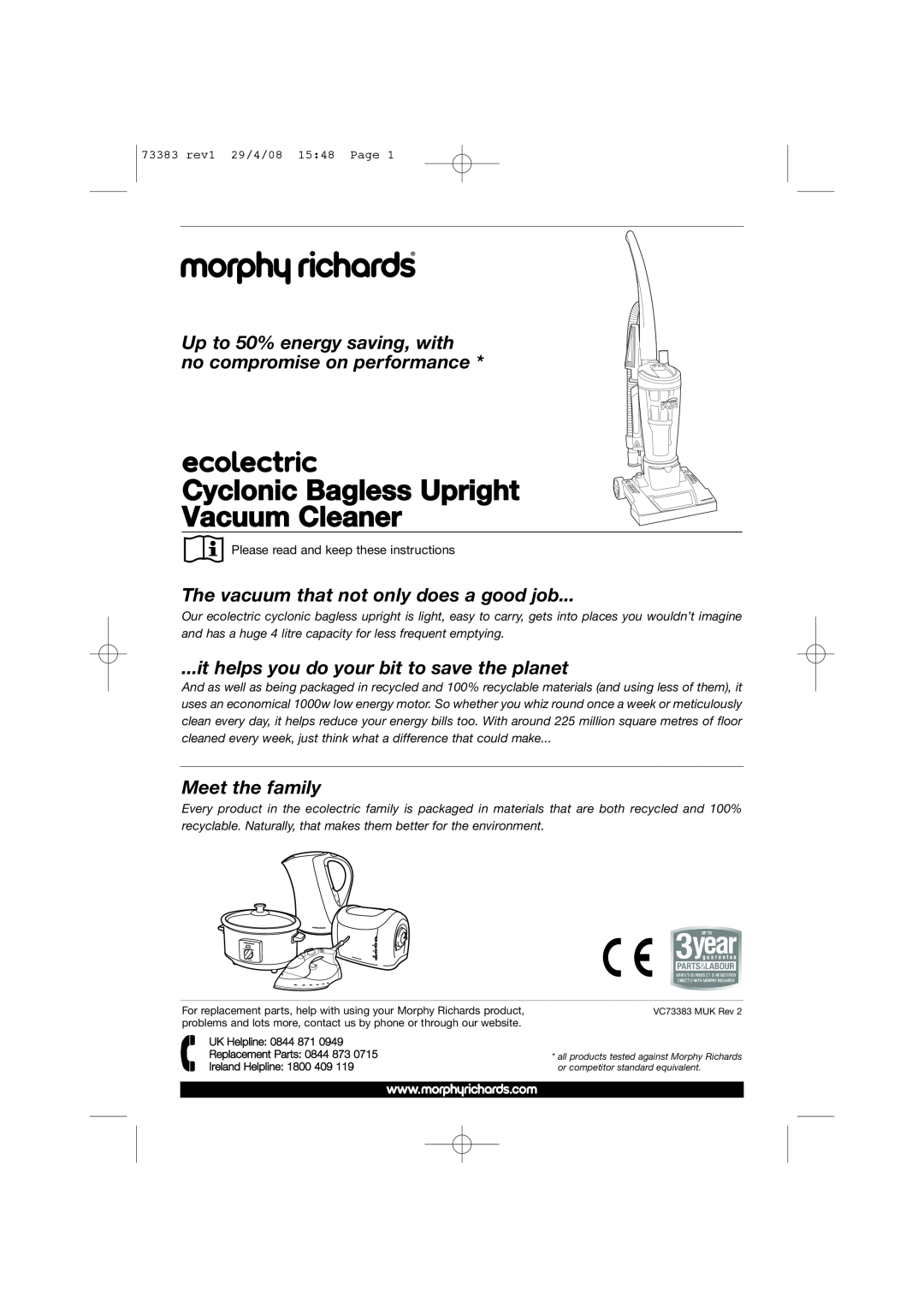 Morphy Richards 73383 manual Cyclonic Bagless Upright Vacuum Cleaner, The vacuum that not only does a good job 