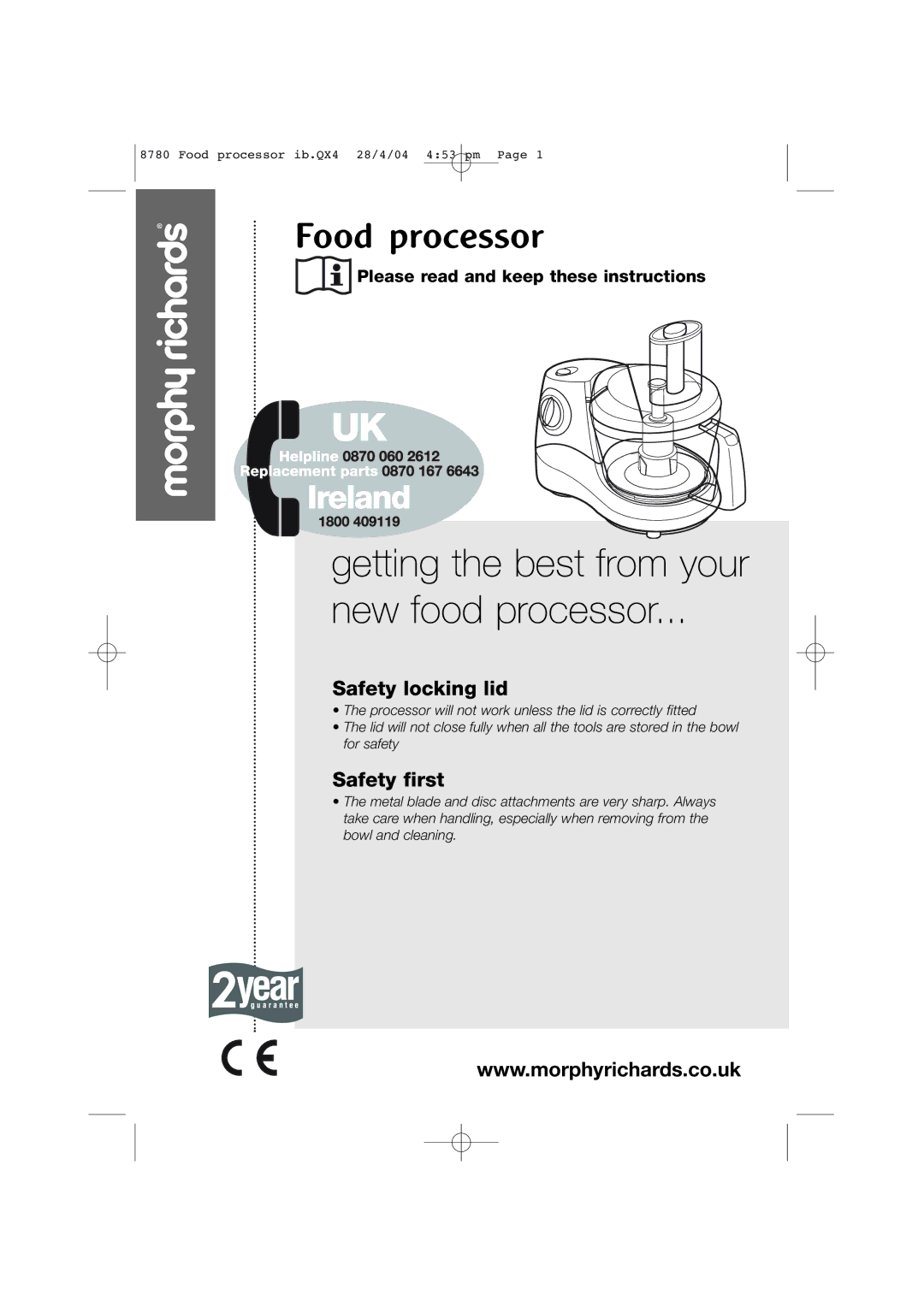 Morphy Richards 8780 manual Getting the best from your New food processor 