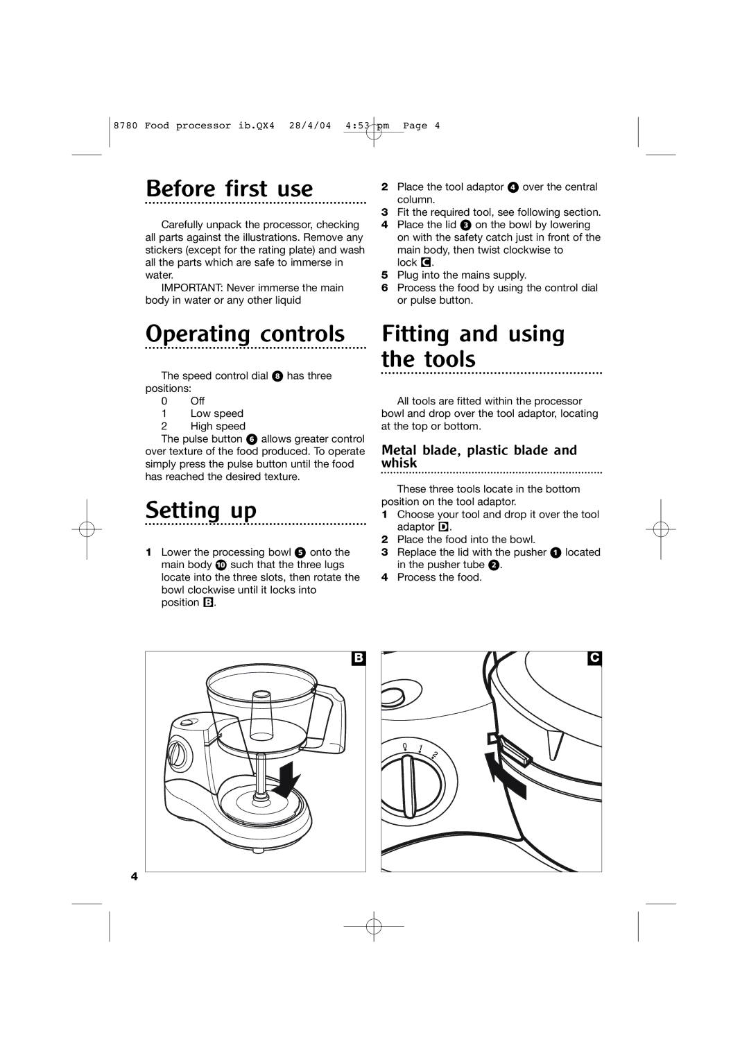 Morphy Richards 8780 manual Before first use, Operating controls, Setting up, Fitting and using the tools 