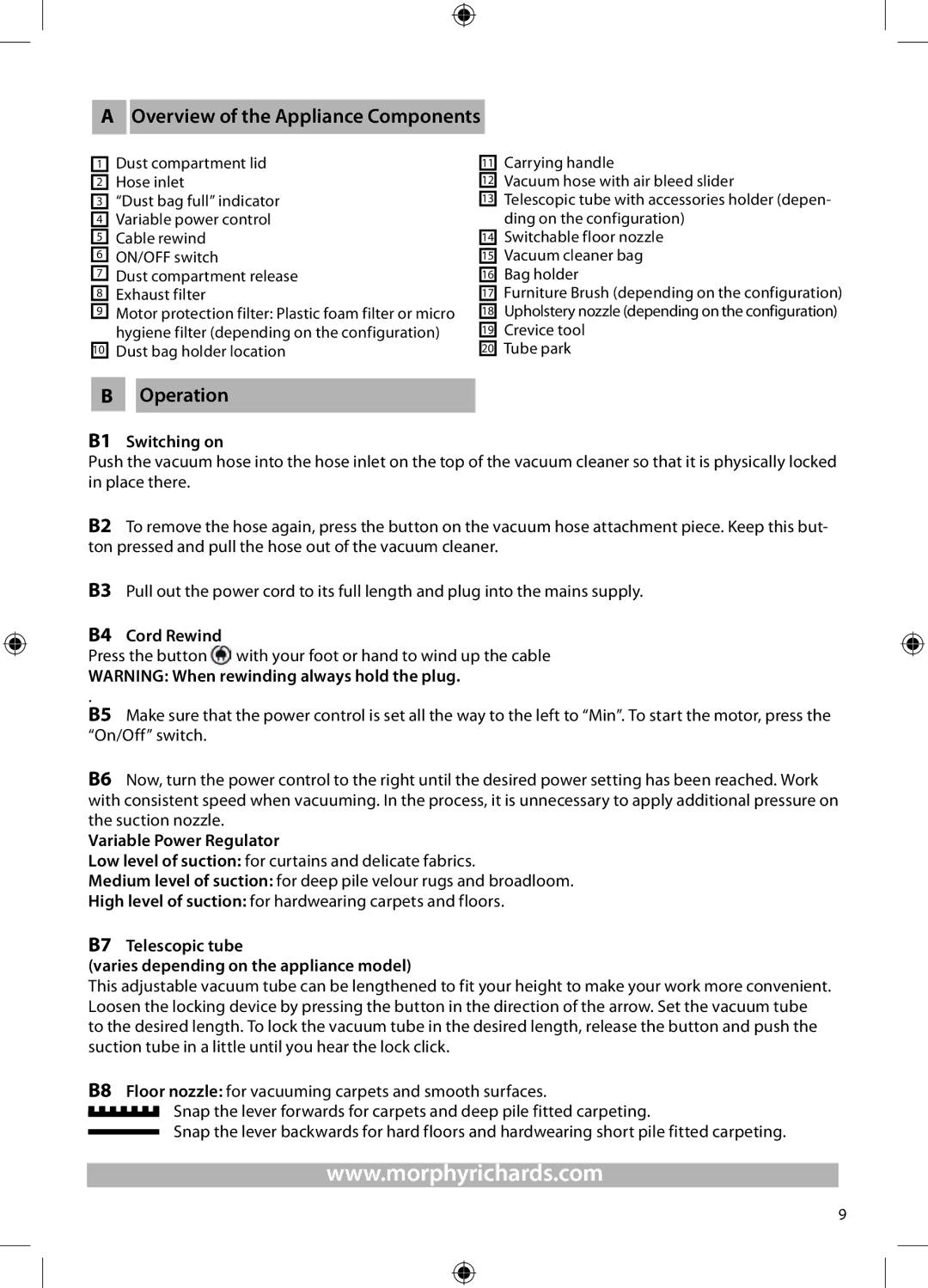 Morphy Richards Bagged cylinder Vacuum operating instructions B1 Switching on, B4 Cord Rewind, Variable Power Regulator 