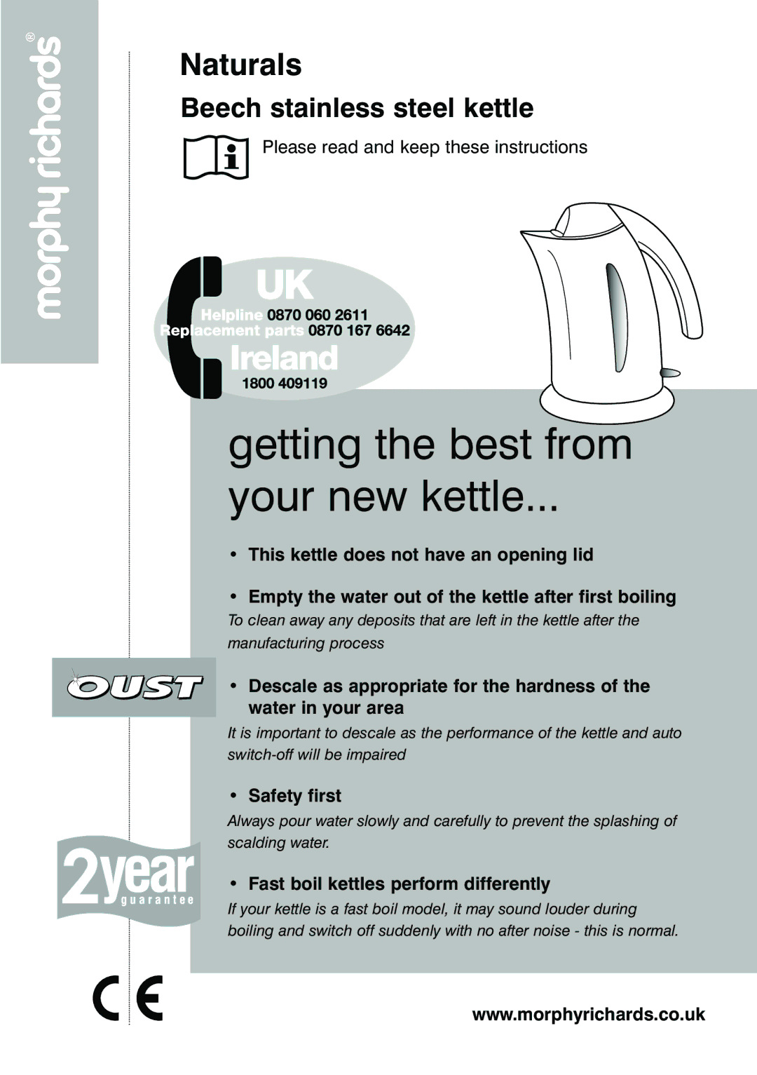 Morphy Richards Beech stainless steel kettle manual Getting the best from Your new kettle 