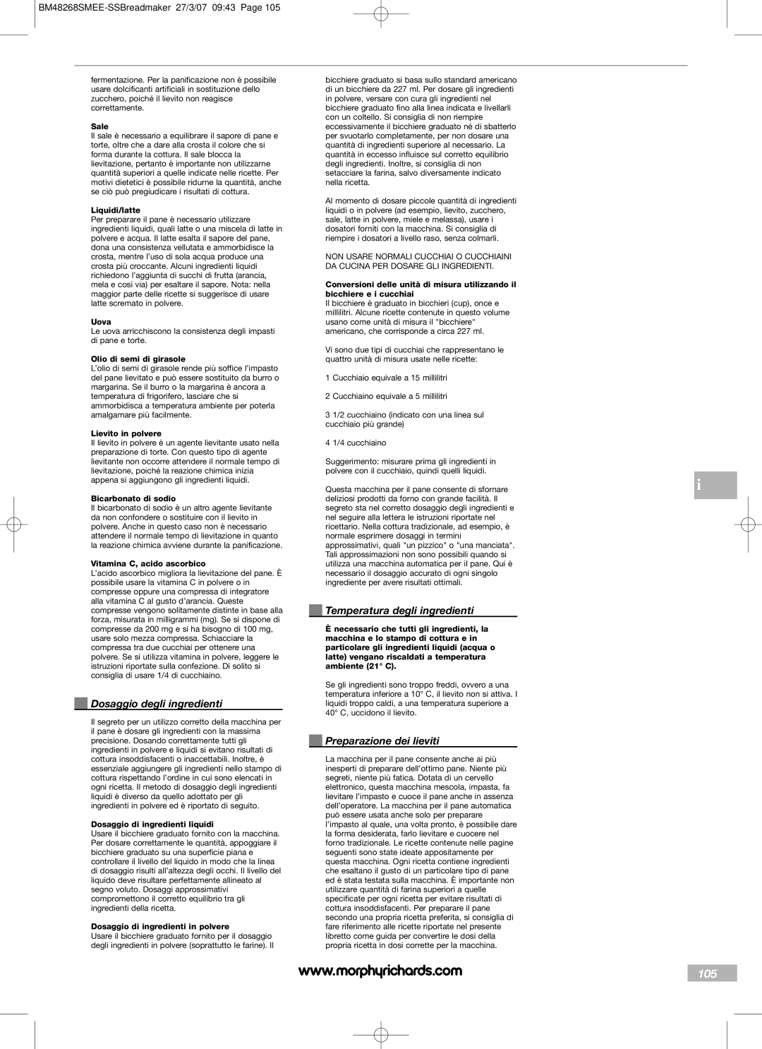 Morphy Richards BM48268SMEE manual 105, Dosaggio degli ingredienti, Temperatura degli ingredienti, Preparazione dei lieviti 