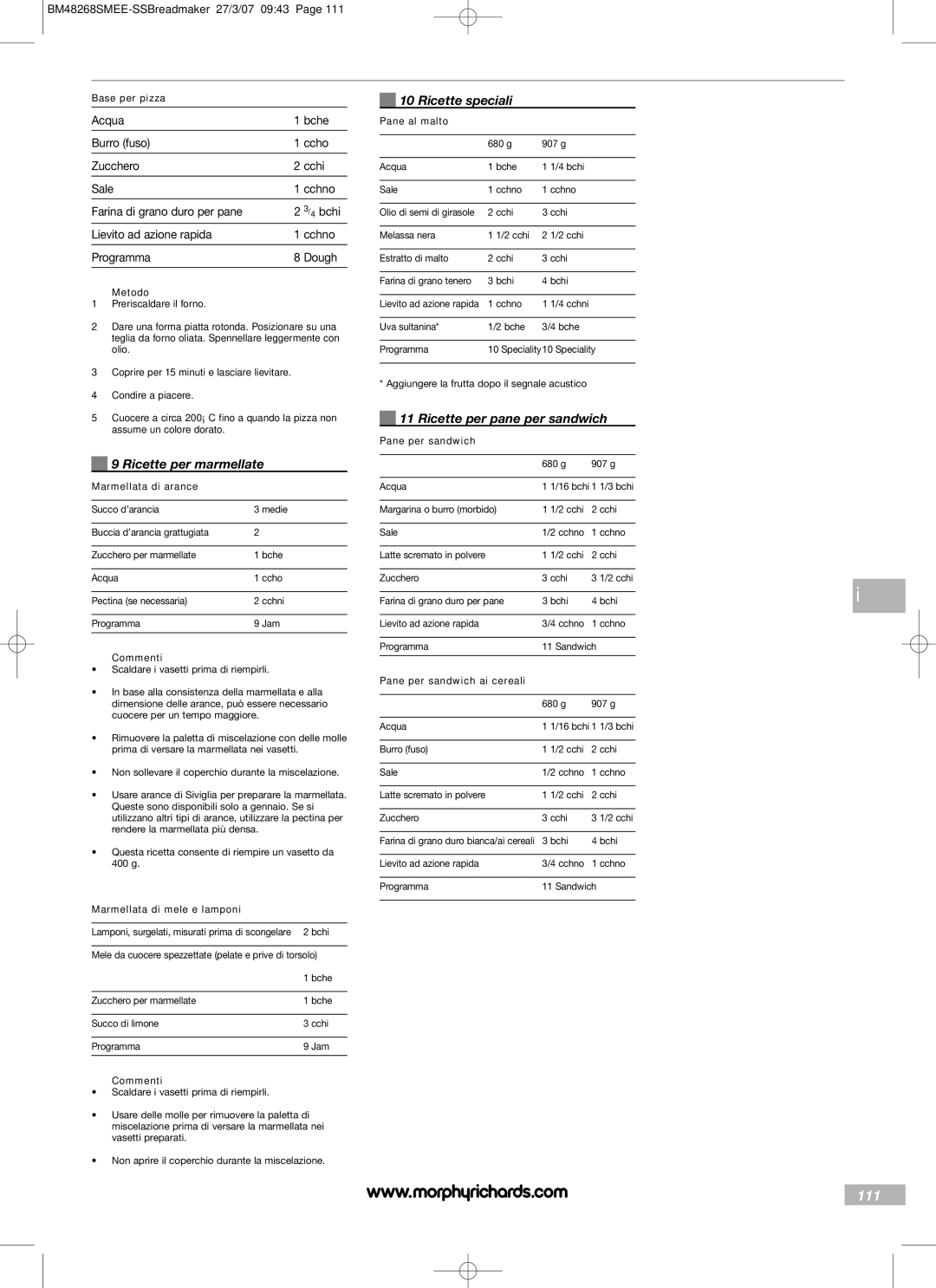 Morphy Richards BM48268SMEE manual 111, Ricette per marmellate, Ricette speciali, Ricette per pane per sandwich 