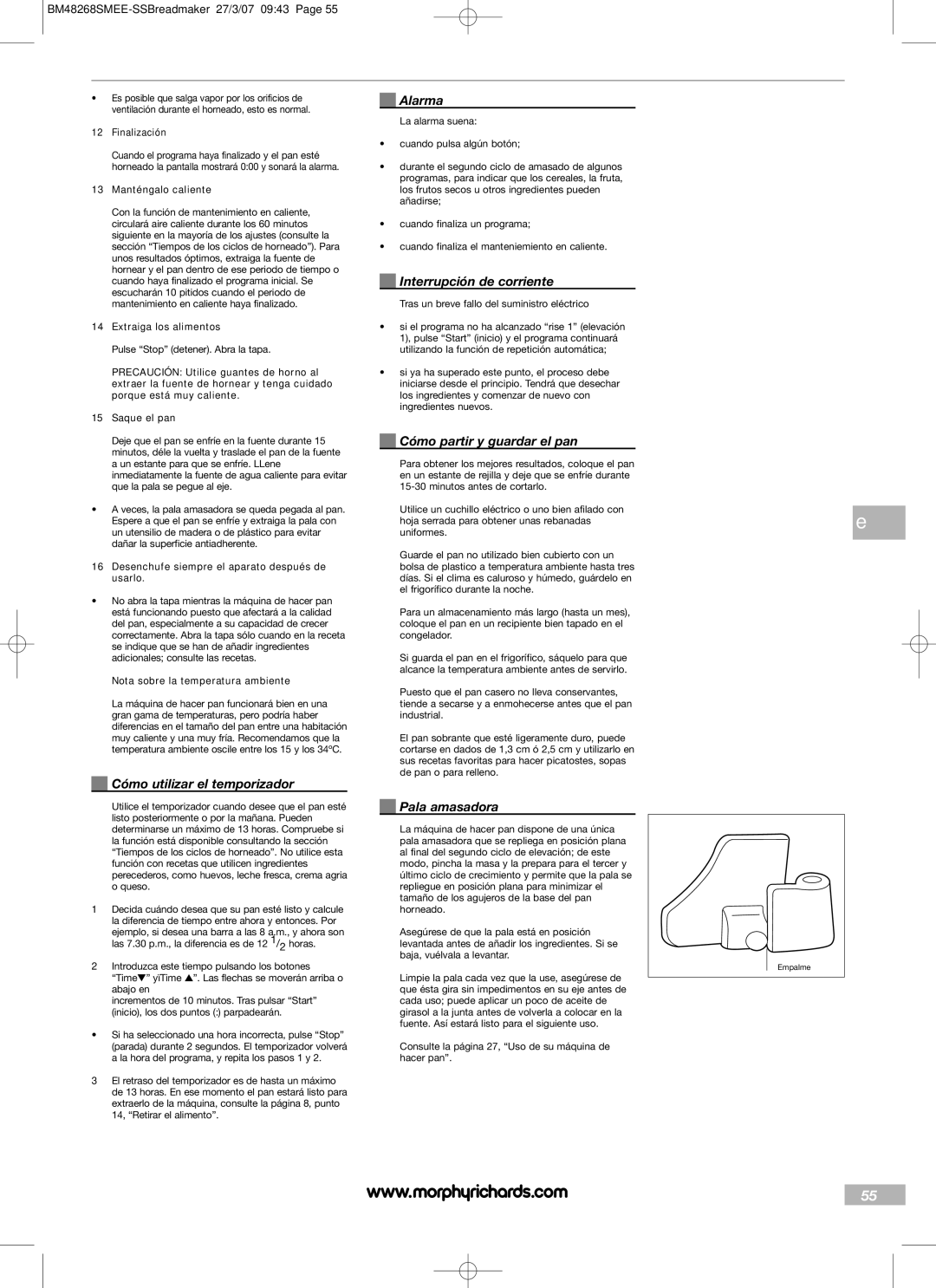 Morphy Richards BM48268SMEE Alarma, Interrupción de corriente, Cómo partir y guardar el pan, Cómo utilizar el temporizador 