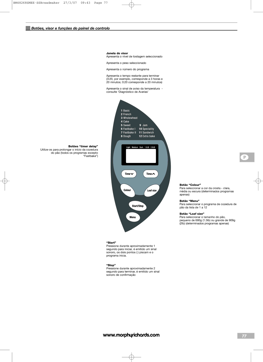 Morphy Richards BM48268SMEE manual Botões, visor e funções do painel de controlo, Janela do visor, Botão Colour, Botão Menu 