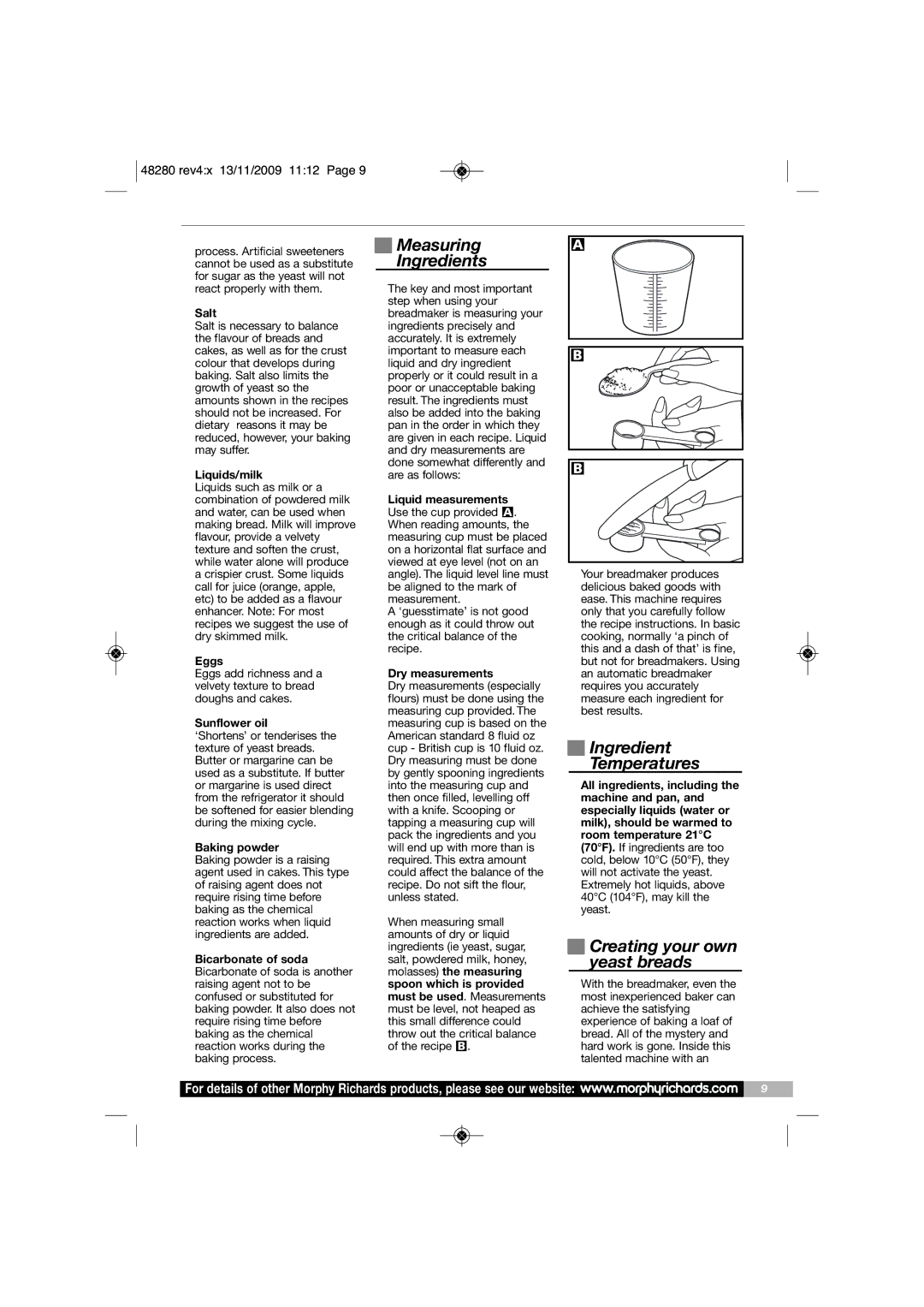 Morphy Richards BM48280 manual Measuring, Ingredients, Temperatures, Creating your own, Yeast breads 