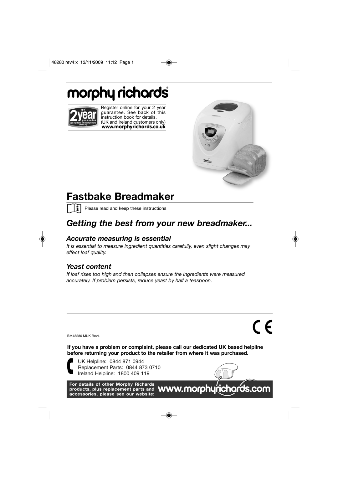 Morphy Richards BM48280 manual Fastbake Breadmaker, Getting the best from your new breadmaker, Yeast content 