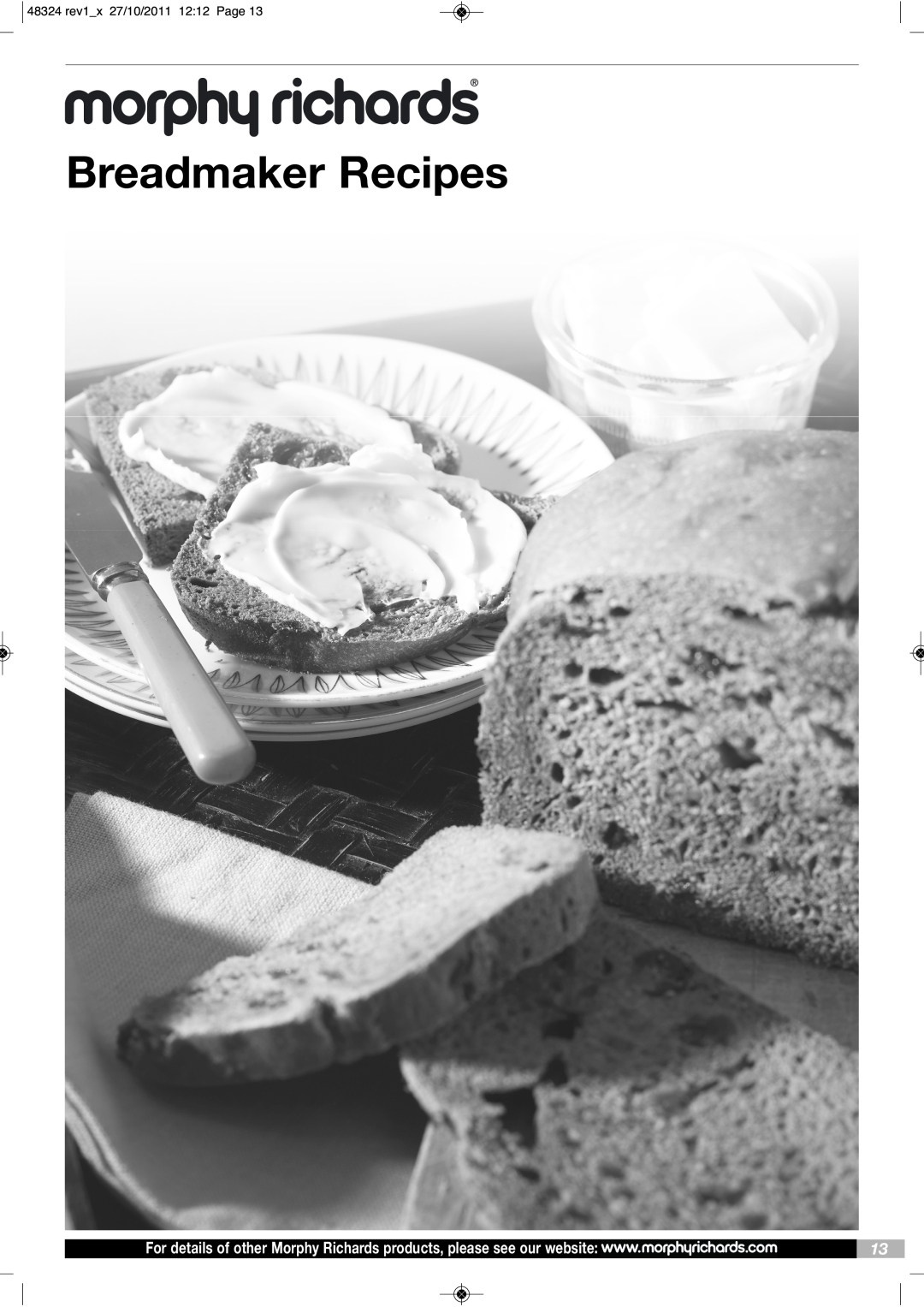 Morphy Richards BM48324 manual Breadmaker Recipes, 48324 rev1_x 27/10/2011 12:12 Page 