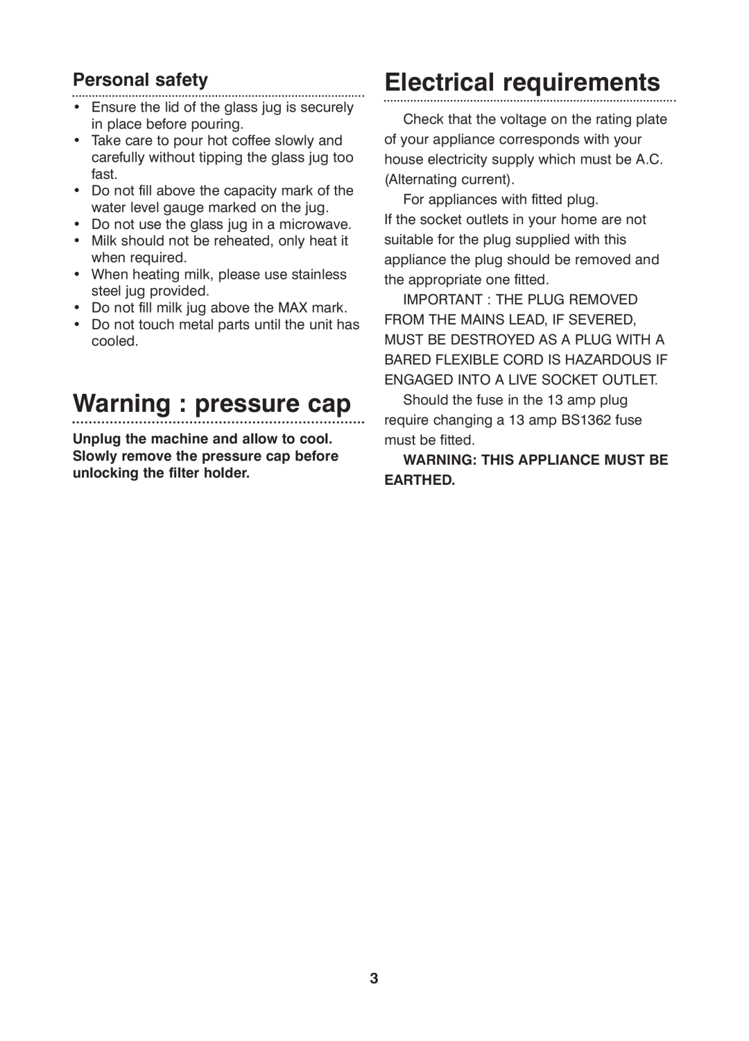 Morphy Richards Cafe Rico Espresso coffee maker manual Warning pressure cap, Electrical requirements, Personal safety 