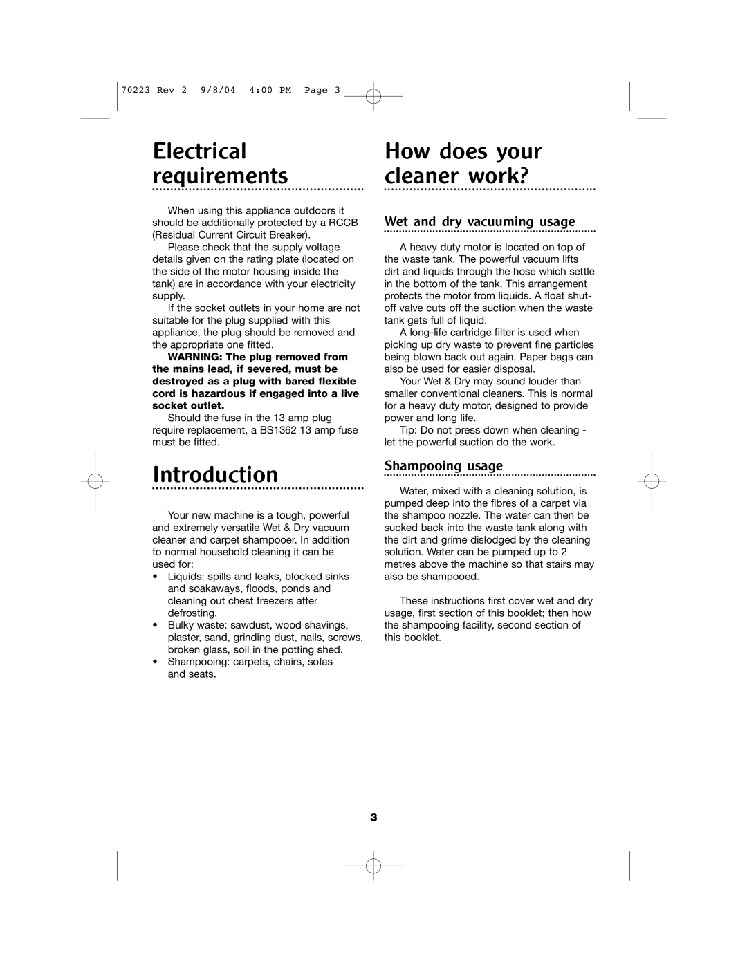 Morphy Richards Carpet Cleaner manual Electrical requirements, How does your cleaner work?, Introduction, Shampooing usage 