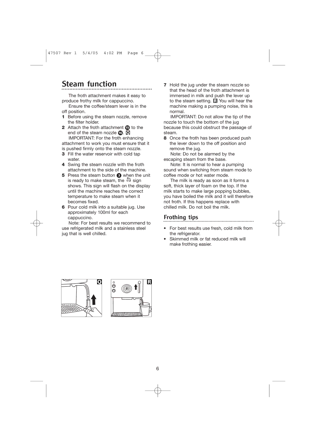 Morphy Richards CoffeMaker manual Steam function, Frothing tips 