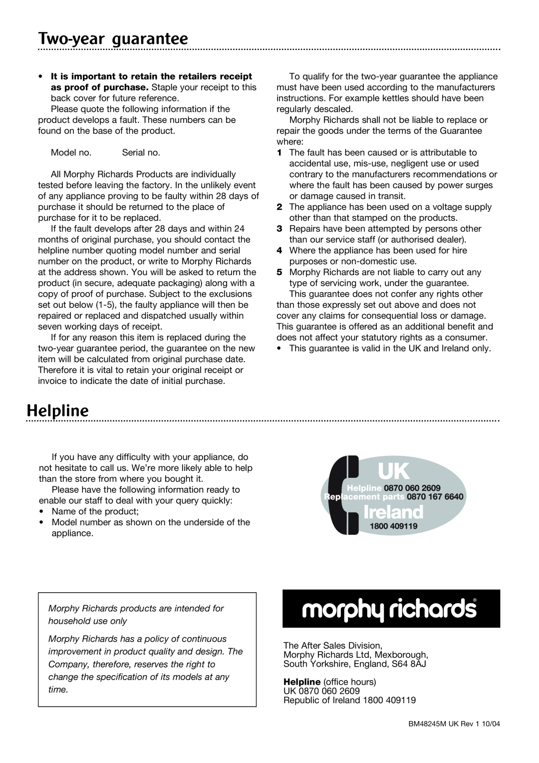 Morphy Richards Compact breadmaker manual Two-yearguarantee, Helpline 