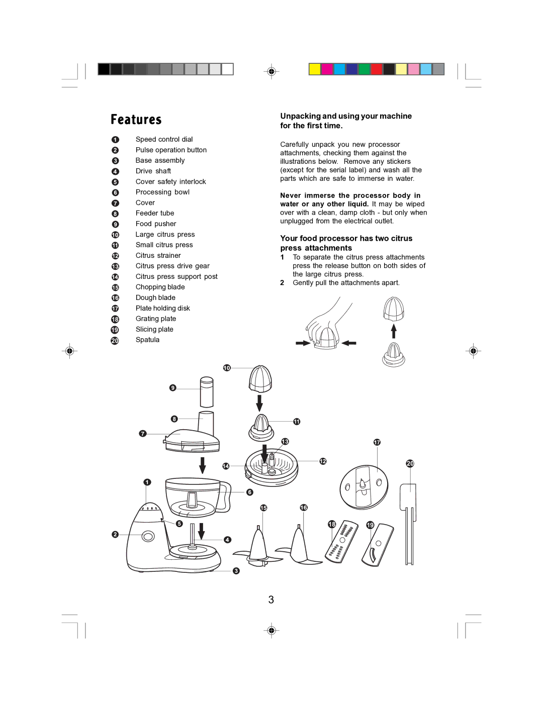 Morphy Richards Compact Food Processor manual Features, Unpacking and using your machine for the first time 