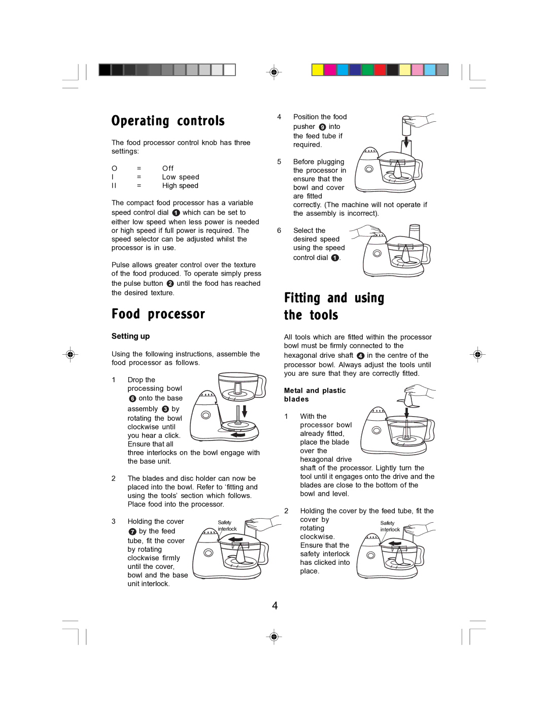 Morphy Richards Compact Food Processor manual Operating controls, Food processor, Fitting and using the tools, Setting up 