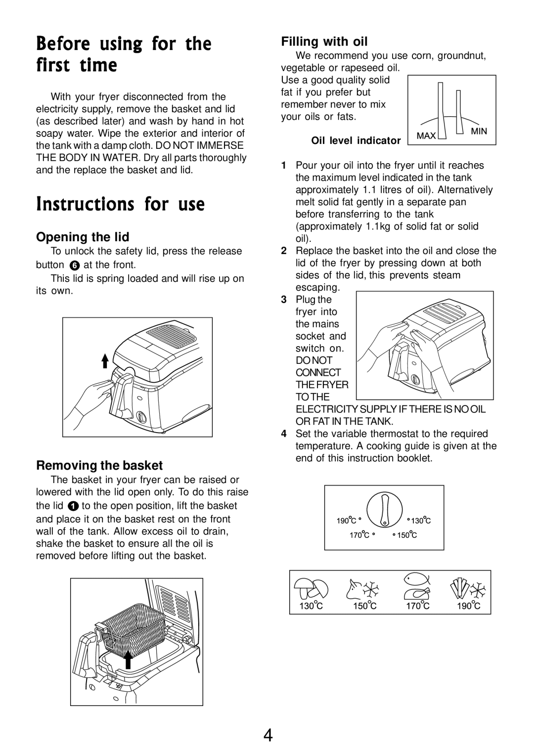 Morphy Richards Compact Fryer Before using for the first time, Instructions for use, Opening the lid, Removing the basket 