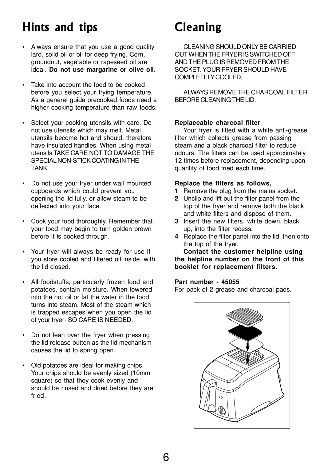 Morphy Richards Compact Fryer manual Hints and tips, Cleaning, Replaceable charcoal filter, Replace the filters as follows 