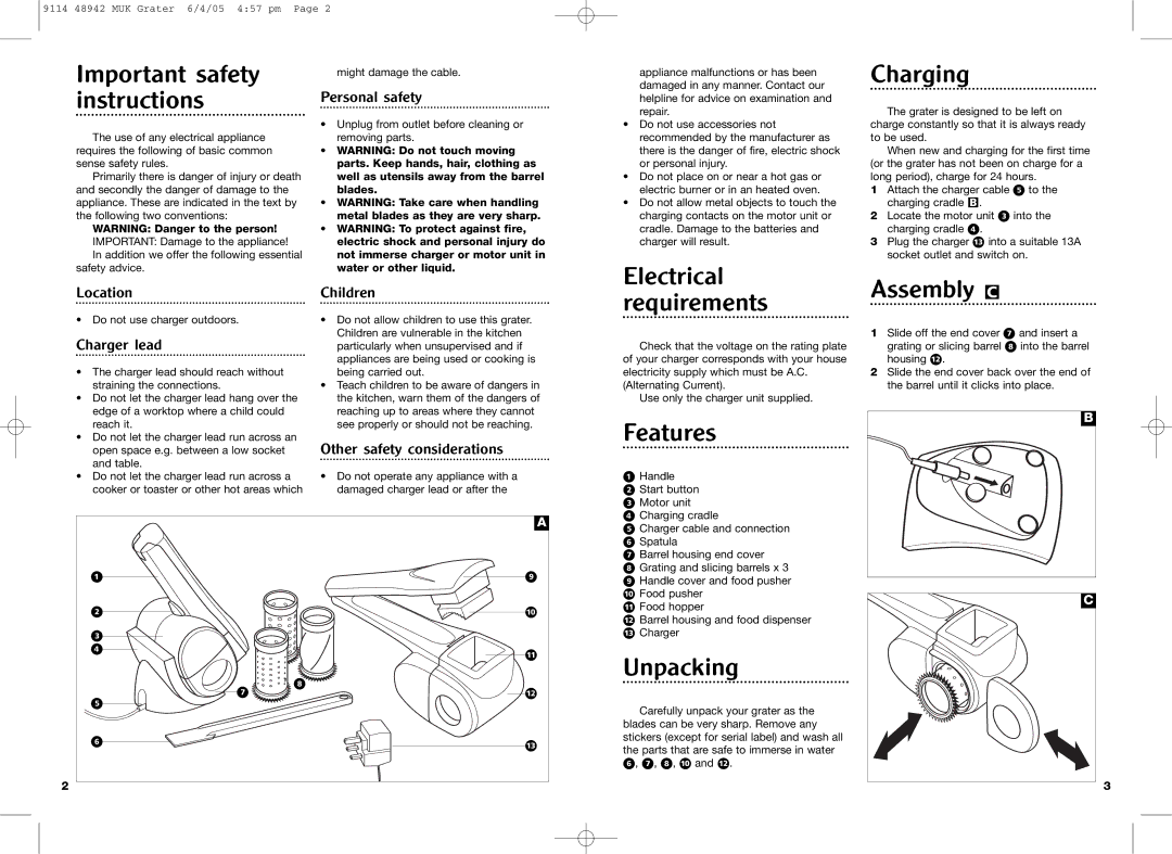 Morphy Richards Cordless grater Important safety instructions, Electrical Charging, Requirements Assembly C, Features 