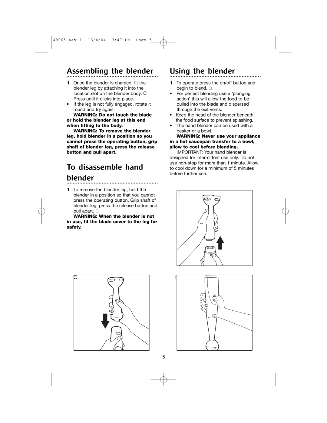 Morphy Richards Cordless hand blender manual Assembling the blender, To disassemble hand blender, Using the blender 