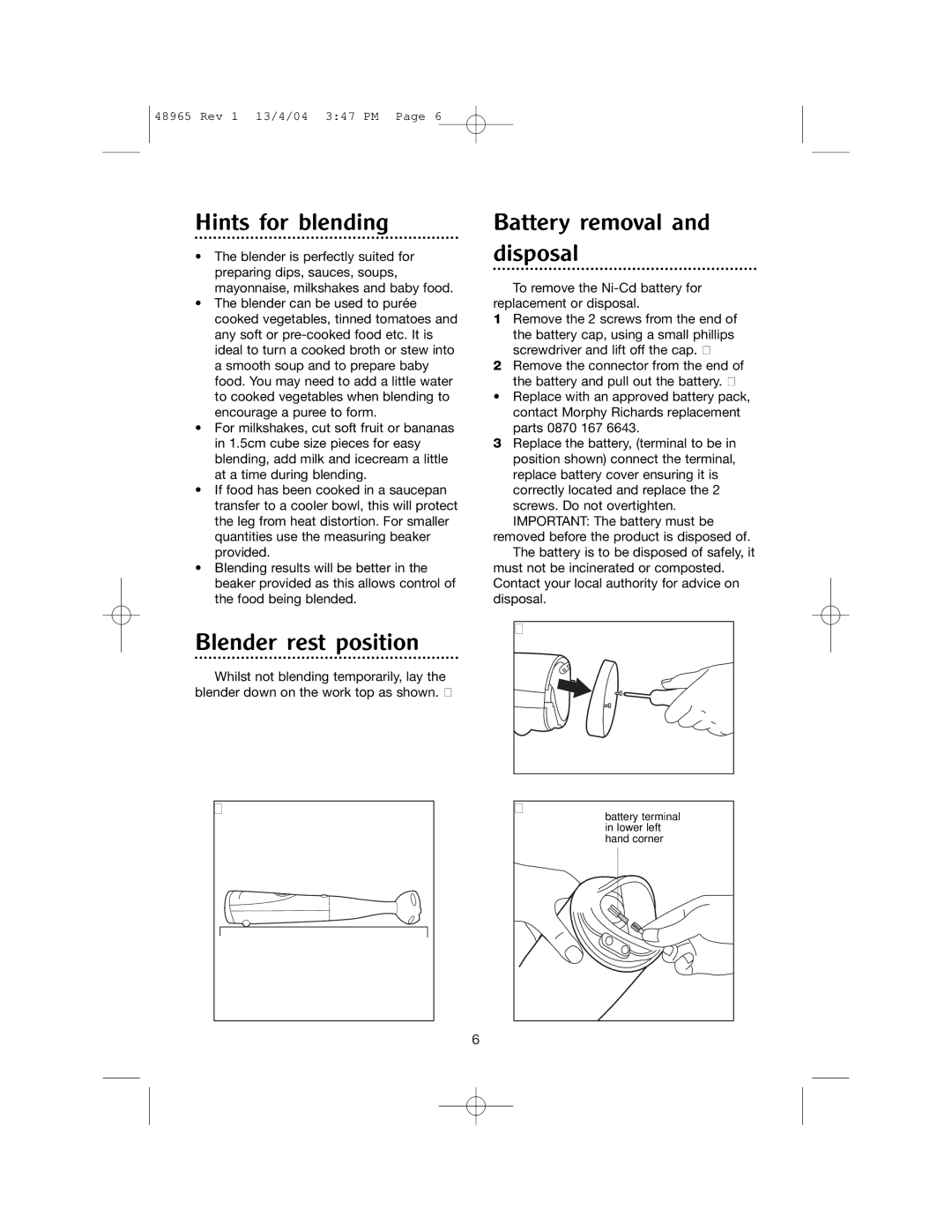 Morphy Richards Cordless hand blender manual Hints for blending, Blender rest position, Battery removal and disposal 