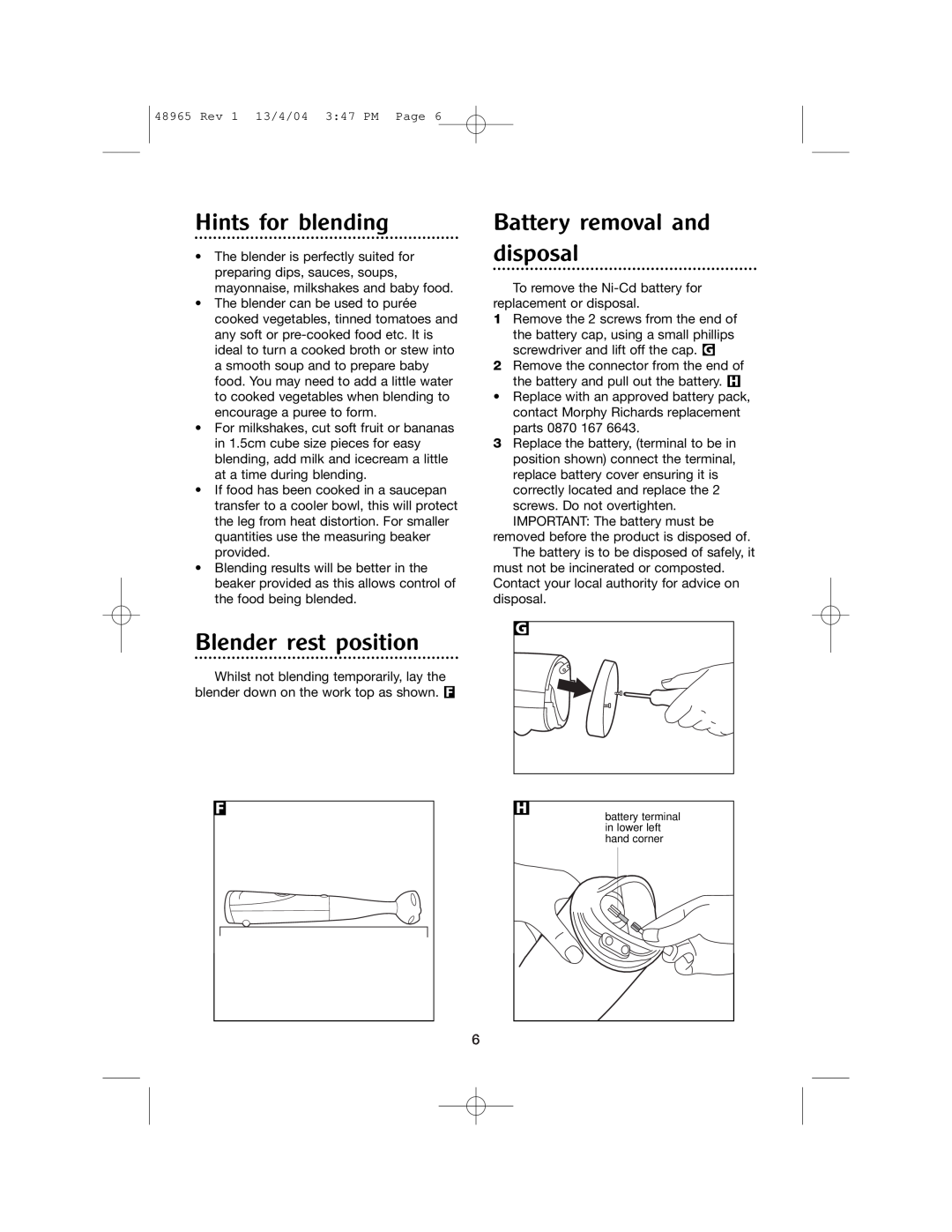 Morphy Richards Cordless hand blender manual Hints for blending, Blender rest position, Battery removal and disposal 