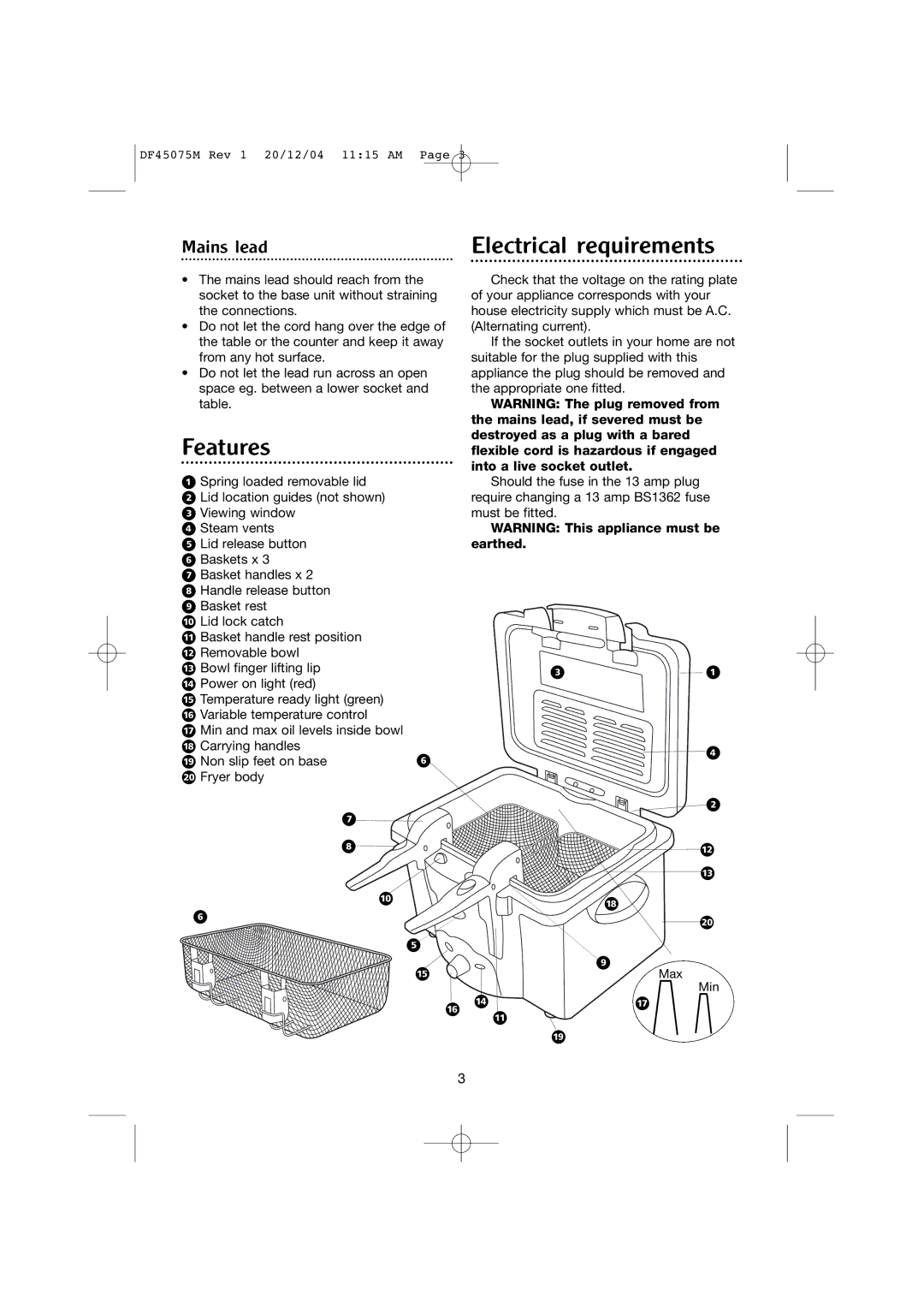 Morphy Richards DF45075M manual Electrical requirements, Features, Mains lead 