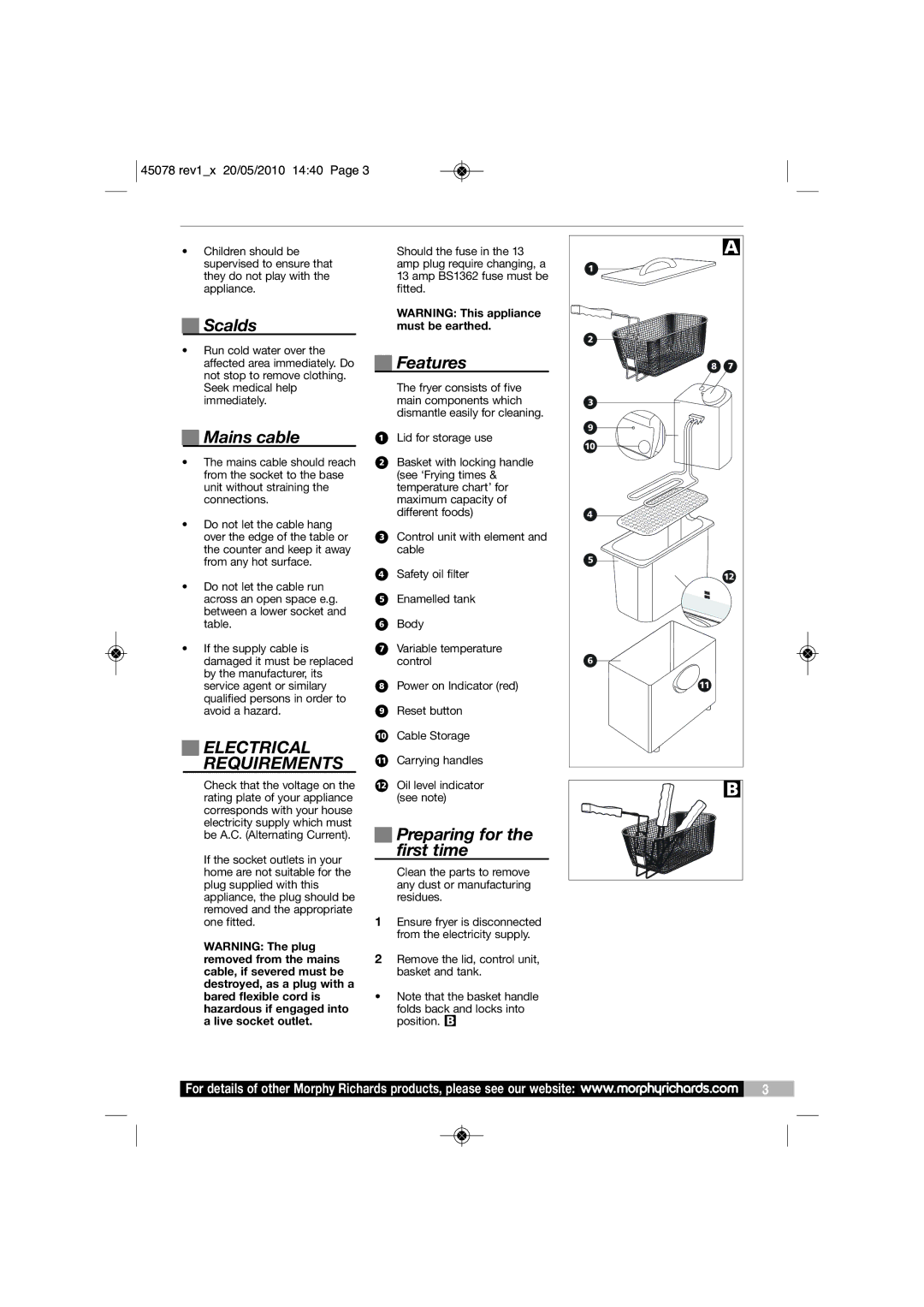 Morphy Richards DF45078 manual Scalds, Mains cable, Electrical Requirements, Features, Preparing for the first time 