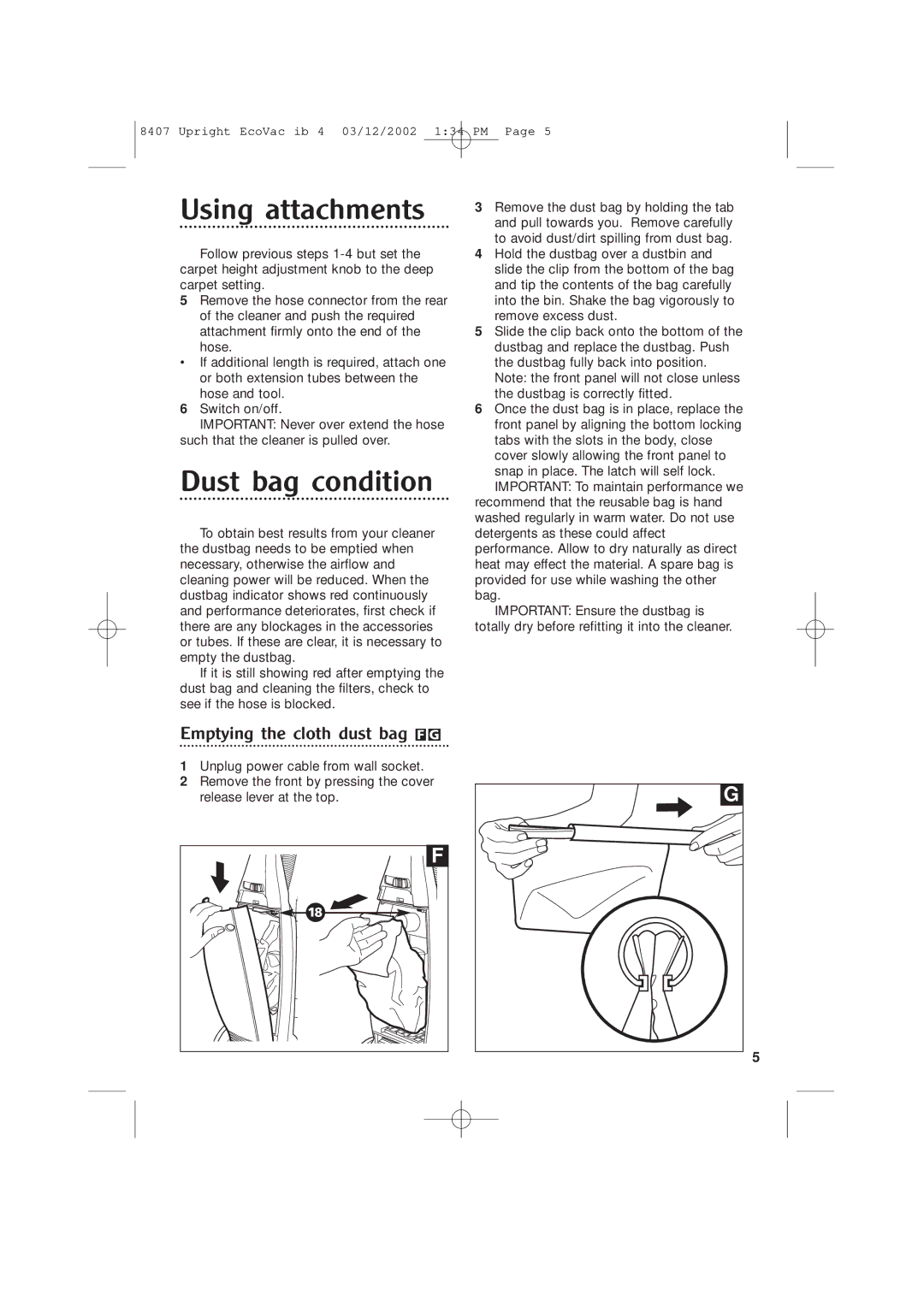 Morphy Richards Ecovac vacuum cleaner manual Using attachments, Dust bag condition, Emptying the cloth dust bag FG 