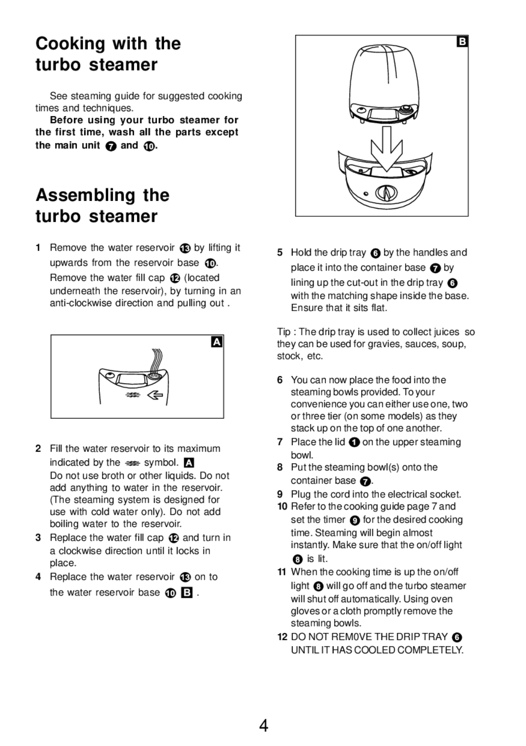 Morphy Richards Electric Steamer manual Cooking with the turbo steamer, Assembling the turbo steamer 