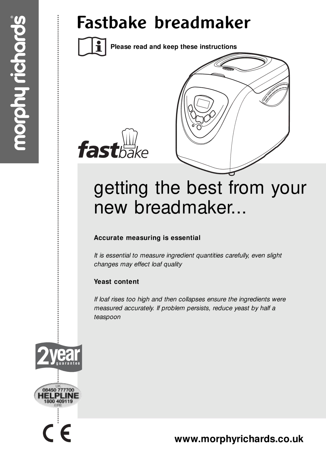 Morphy Richards Fastbake breadmaker manual Getting the best from your New breadmaker 