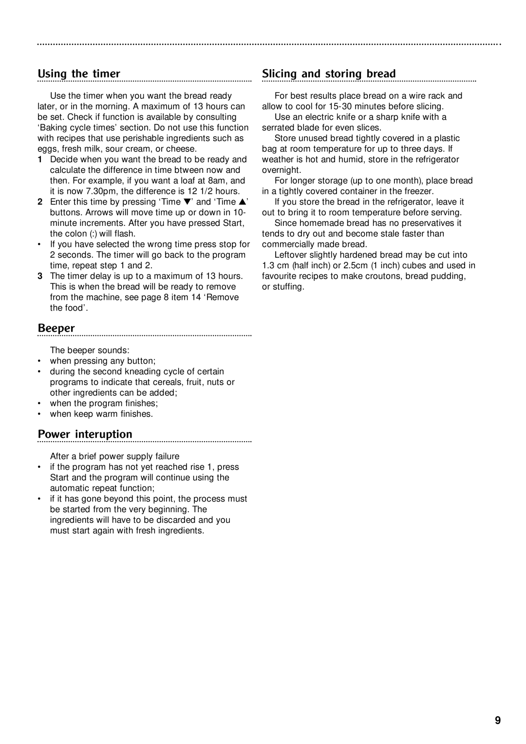 Morphy Richards Fastbake breadmaker manual Using the timer Slicing and storing bread, Beeper, Power interuption 