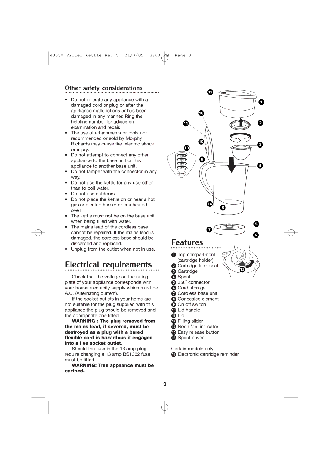 Morphy Richards Filter rapide kettle manual Features Electrical requirements, Other safety considerations 