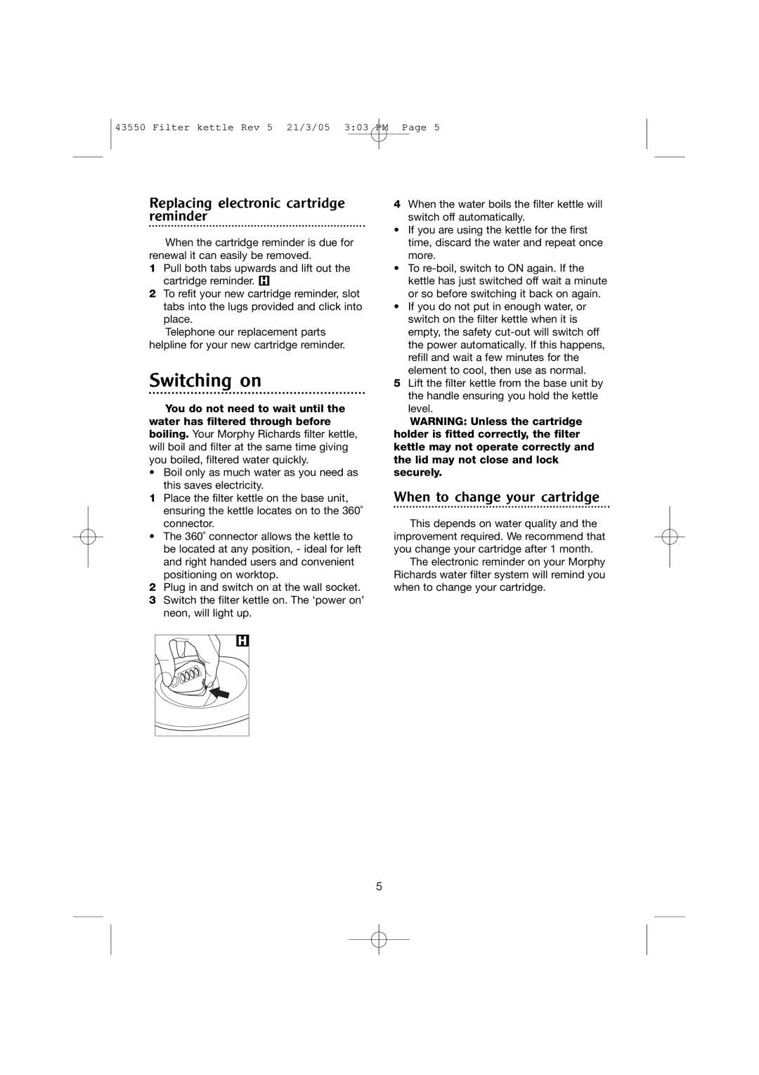 Morphy Richards Filter rapide kettle manual Switching on, Replacing electronic cartridge reminder 