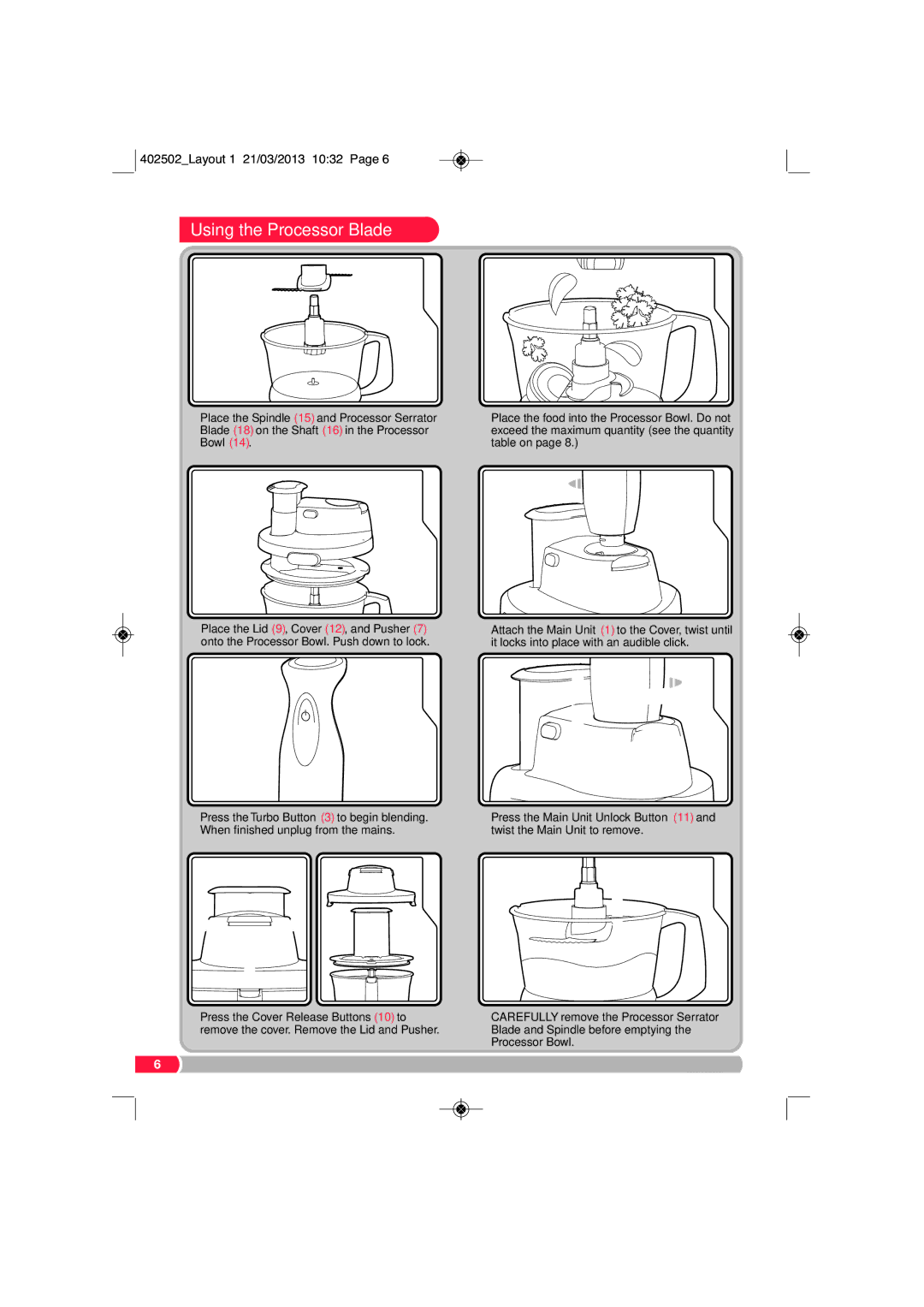 Morphy Richards FP402502 manual Using the Processor Blade 