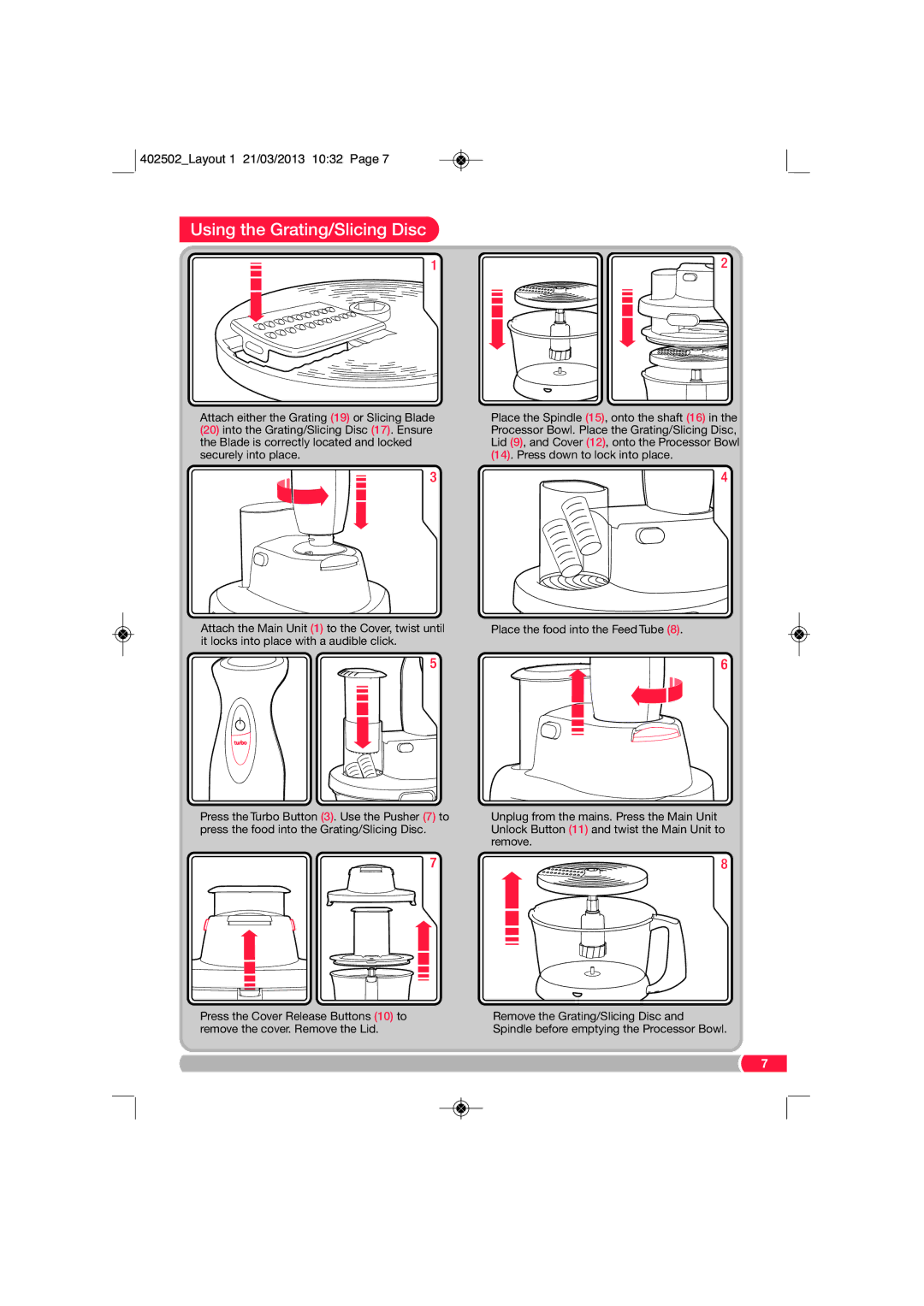 Morphy Richards FP402502 manual Using the Grating/Slicing Disc 