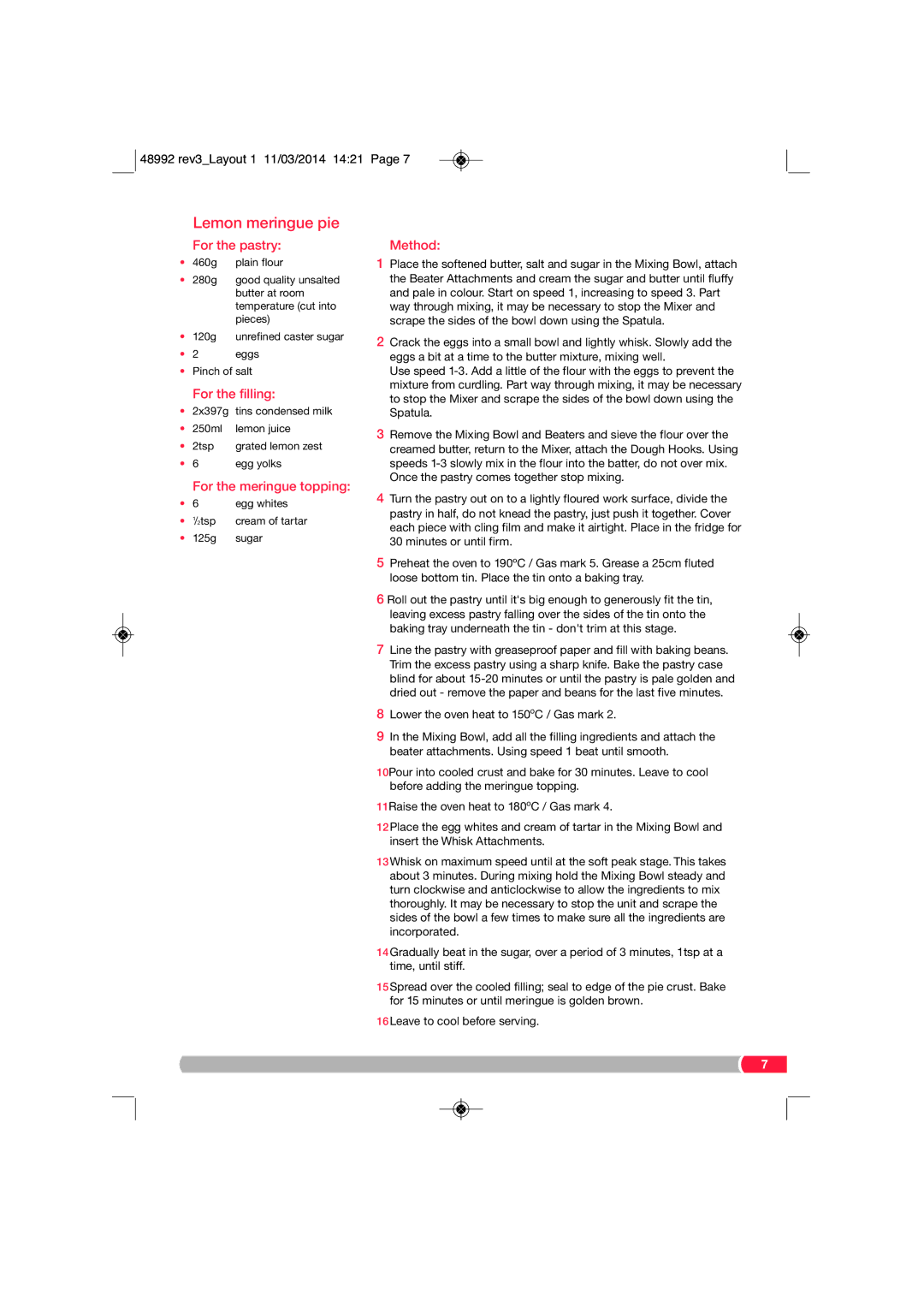 Morphy Richards FP48992 manual Lemon meringue pie, For the pastry, For the filling, For the meringue topping 