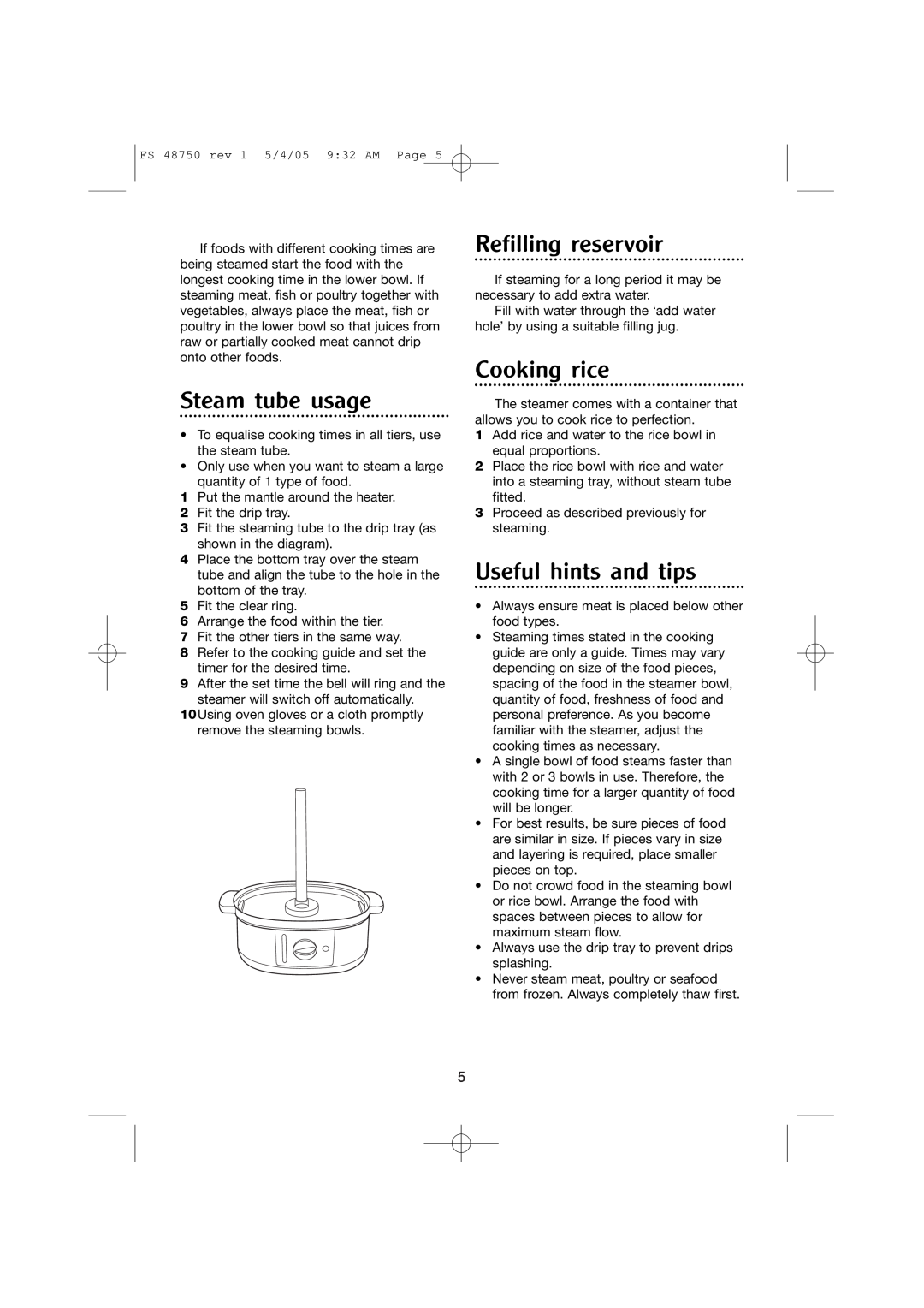 Morphy Richards FS 48750 manual Steam tube usage, Refilling reservoir, Cooking rice, Useful hints and tips 