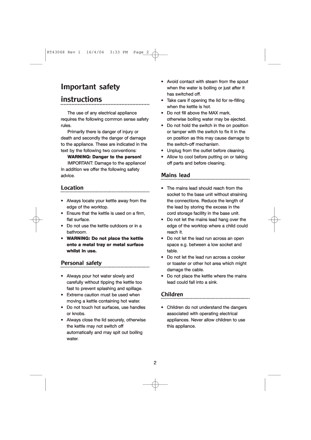 Morphy Richards Jug Kettle manual Important safety instructions, WARNING Danger to the person, Location, Personal safety 