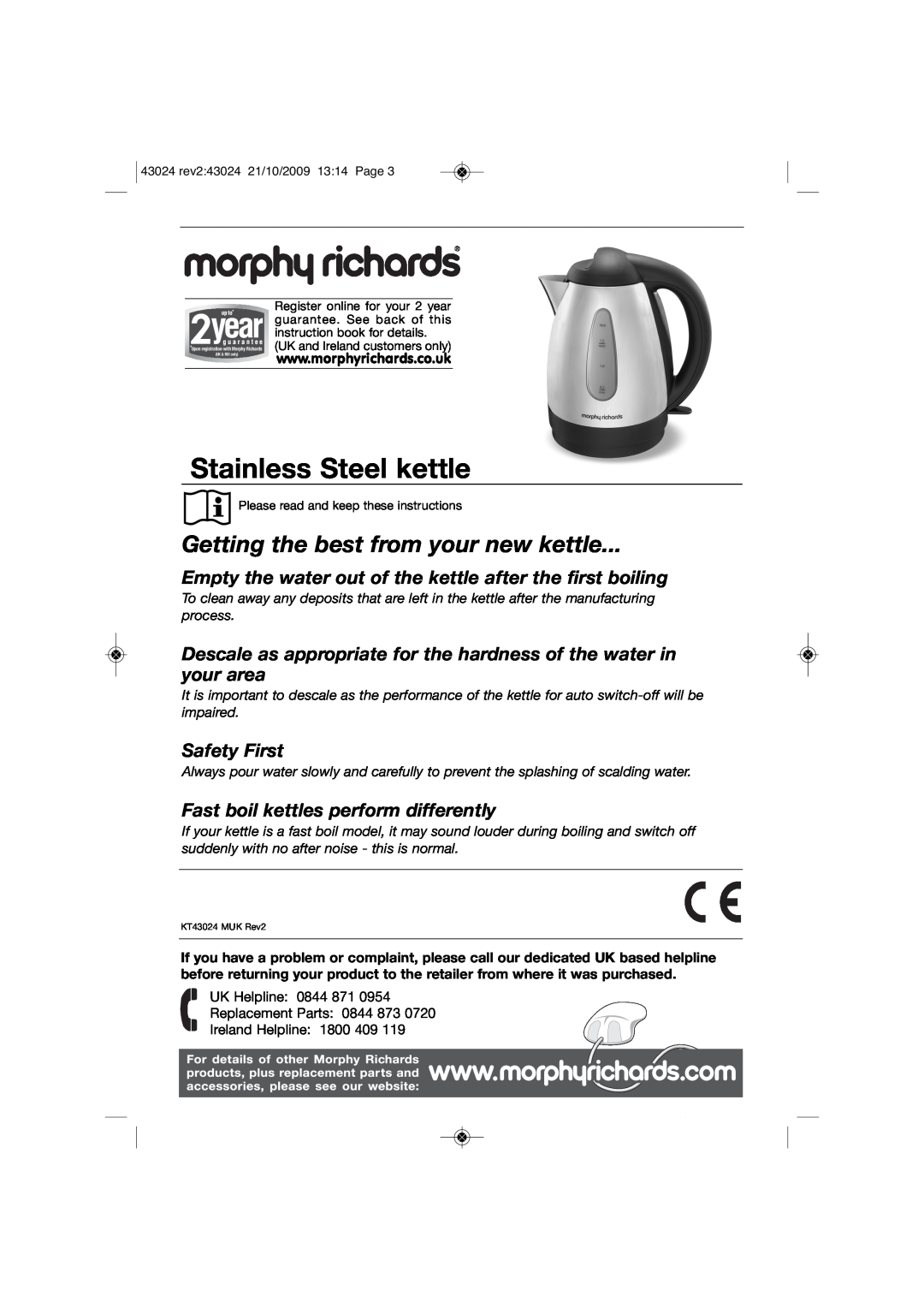 Morphy Richards KT43024 manual Stainless Steel kettle, Getting the best from your new kettle, Safety First 