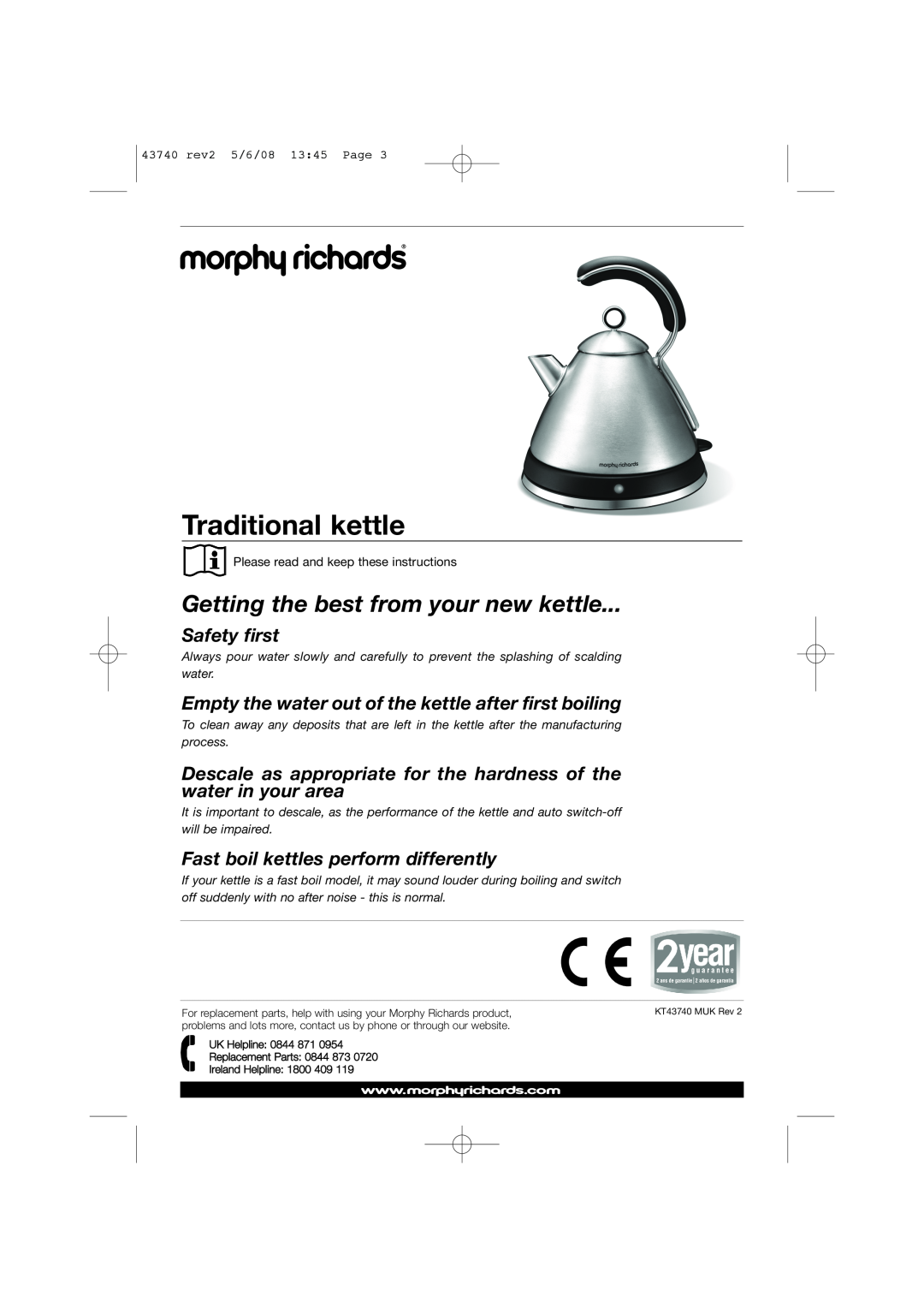 Morphy Richards KT43740 warranty Traditional kettle, Getting the best from your new kettle, Safety first 
