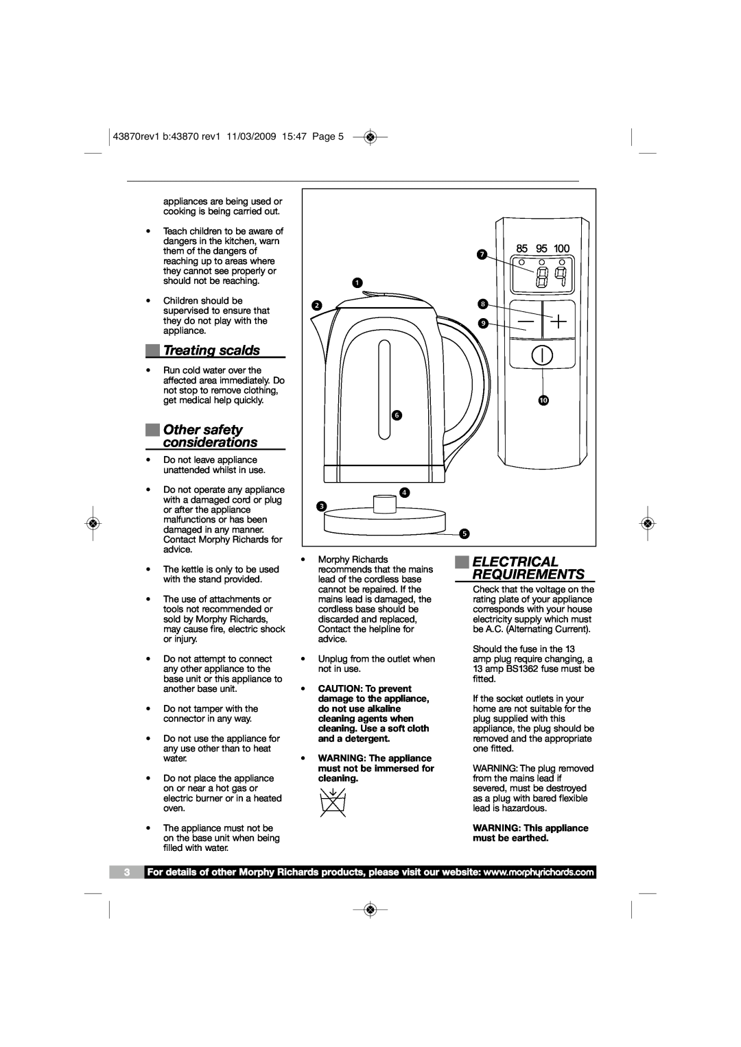 Morphy Richards KT43870 manual Treating scalds, Other safety considerations, Electrical Requirements 