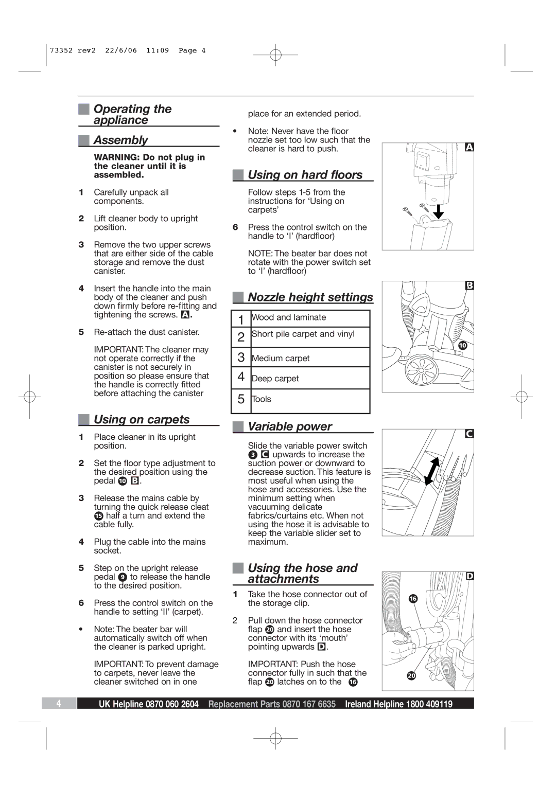 Morphy Richards PerformAir Upright Vacuum Operating the appliance Assembly, Using on hard floors, Nozzle height settings 