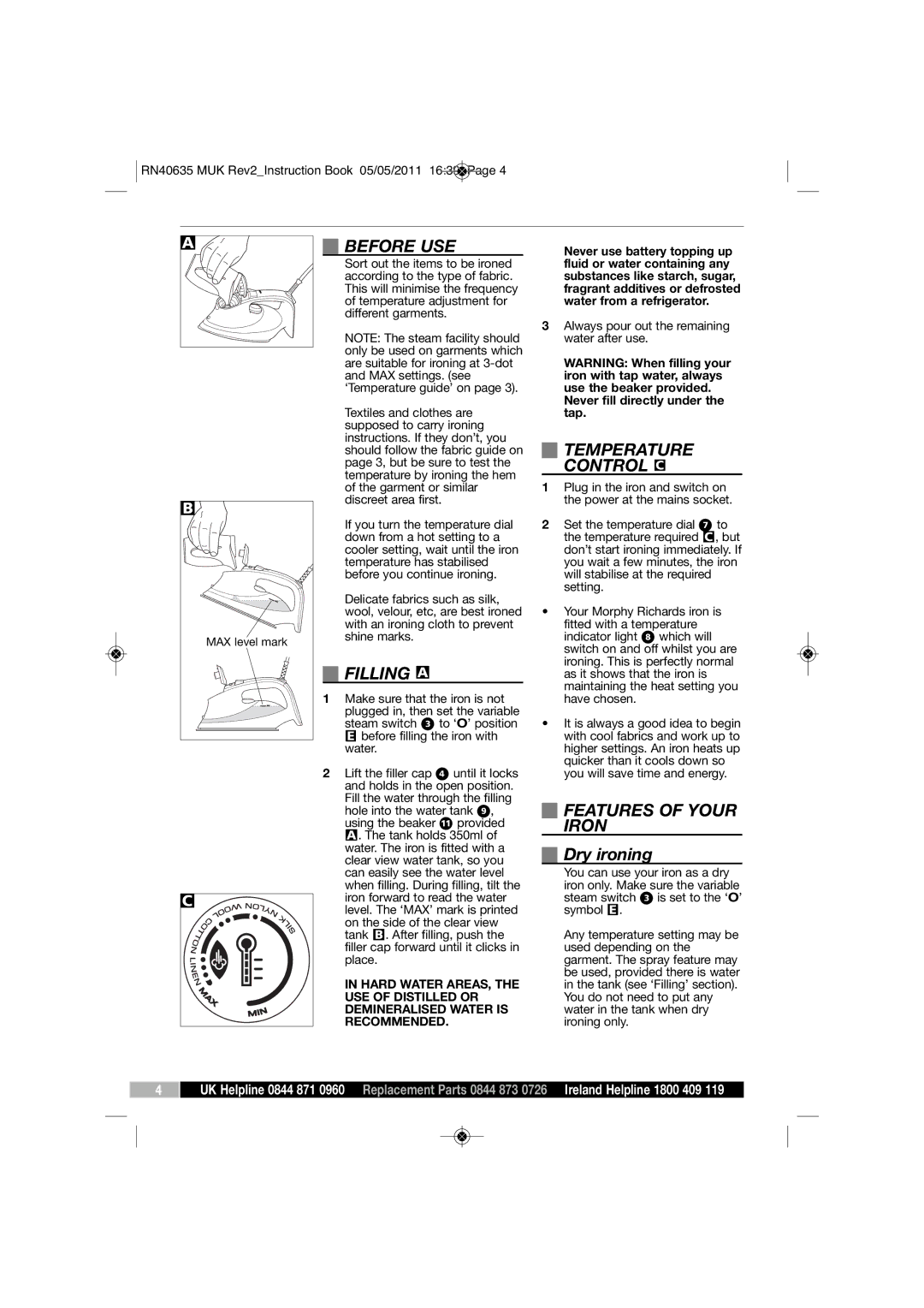 Morphy Richards RN40635 manual Before USE, Filling a, Temperature Control C, Features of Your Iron, Dry ironing 