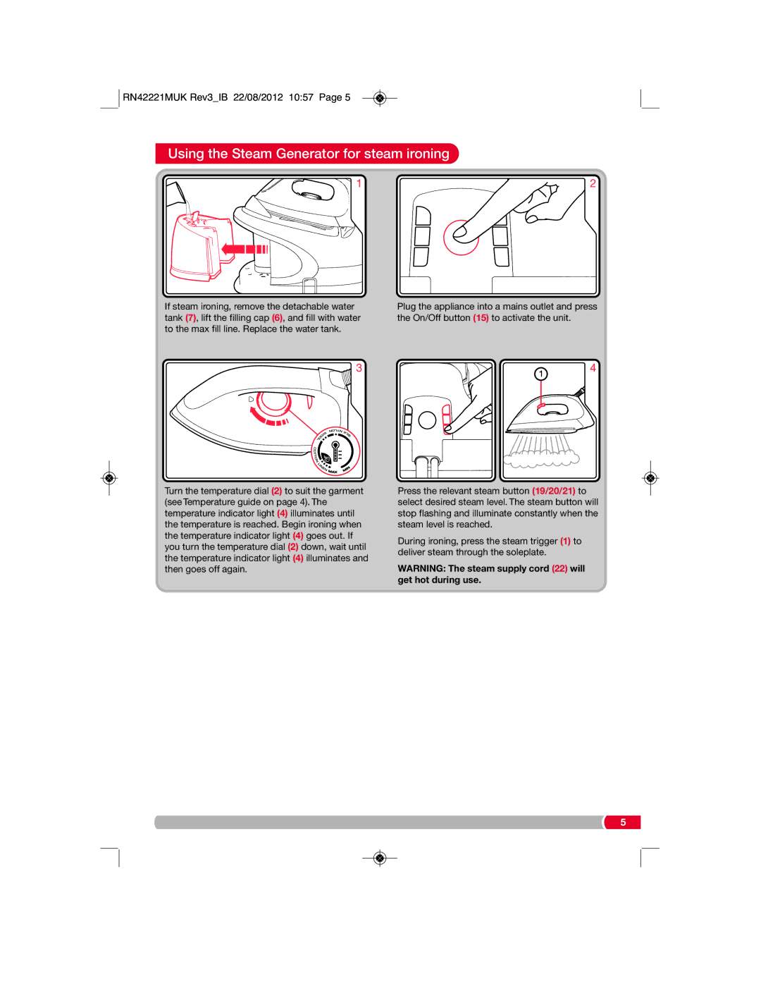 Morphy Richards RN42221MUK Rev3 manual Using the Steam Generator for steam ironing 