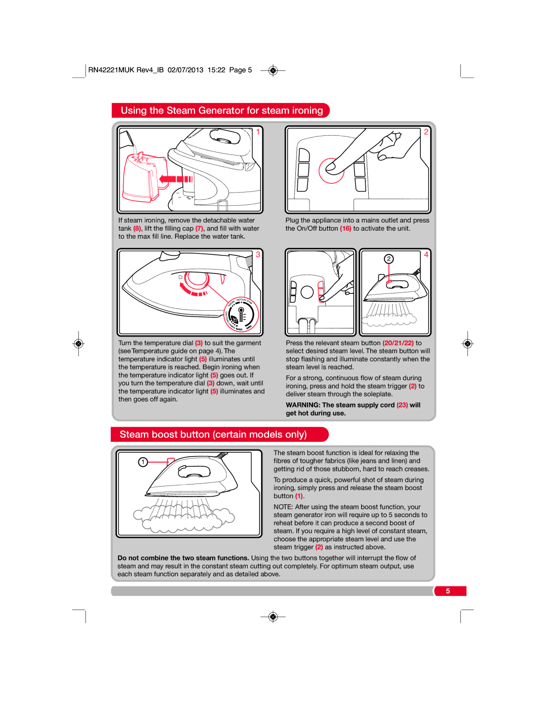 Morphy Richards RN42221MUK manual Using the Steam Generator for steam ironing, Steam boost button certain models only 