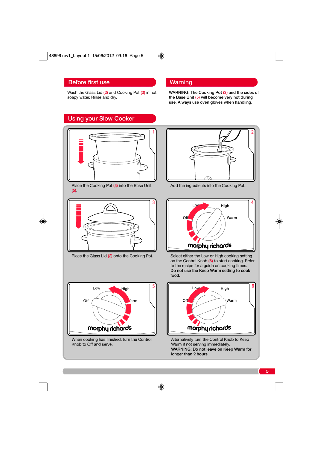 Morphy Richards SC48696 manual Before first use, Using your Slow Cooker 