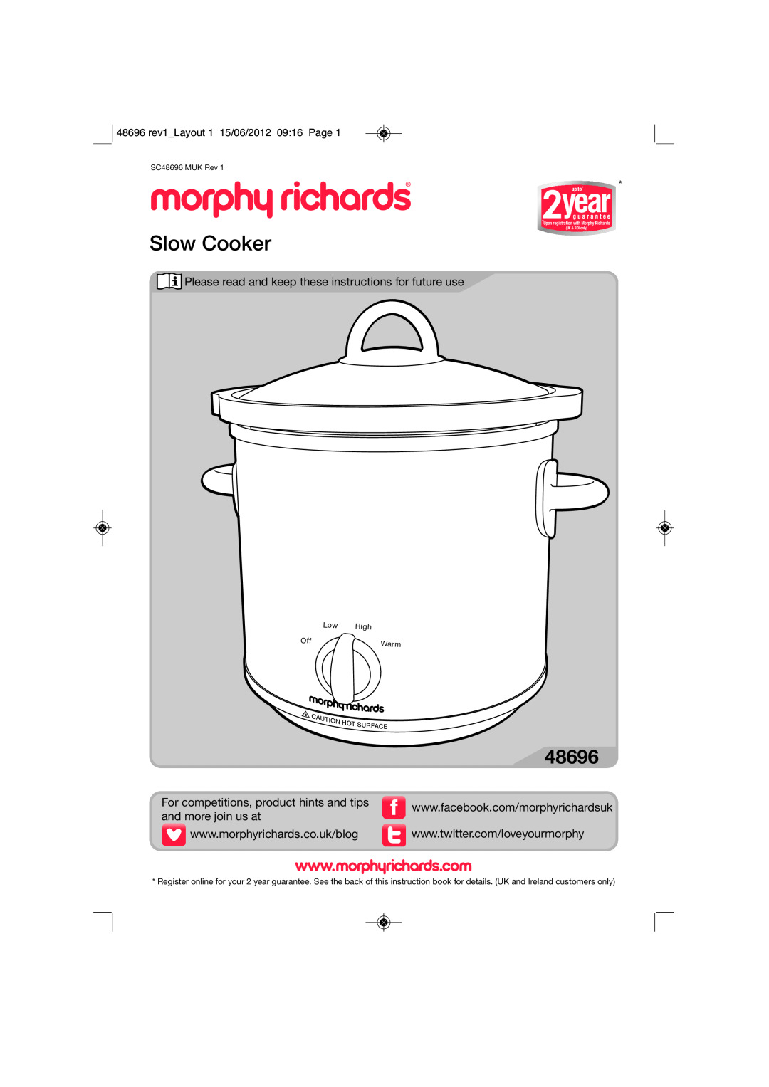 Morphy Richards SC48696 manual Slow Cooker, 48696 rev1 Layout 1 15/06/2012 09 16 Page, UK & ROI only 