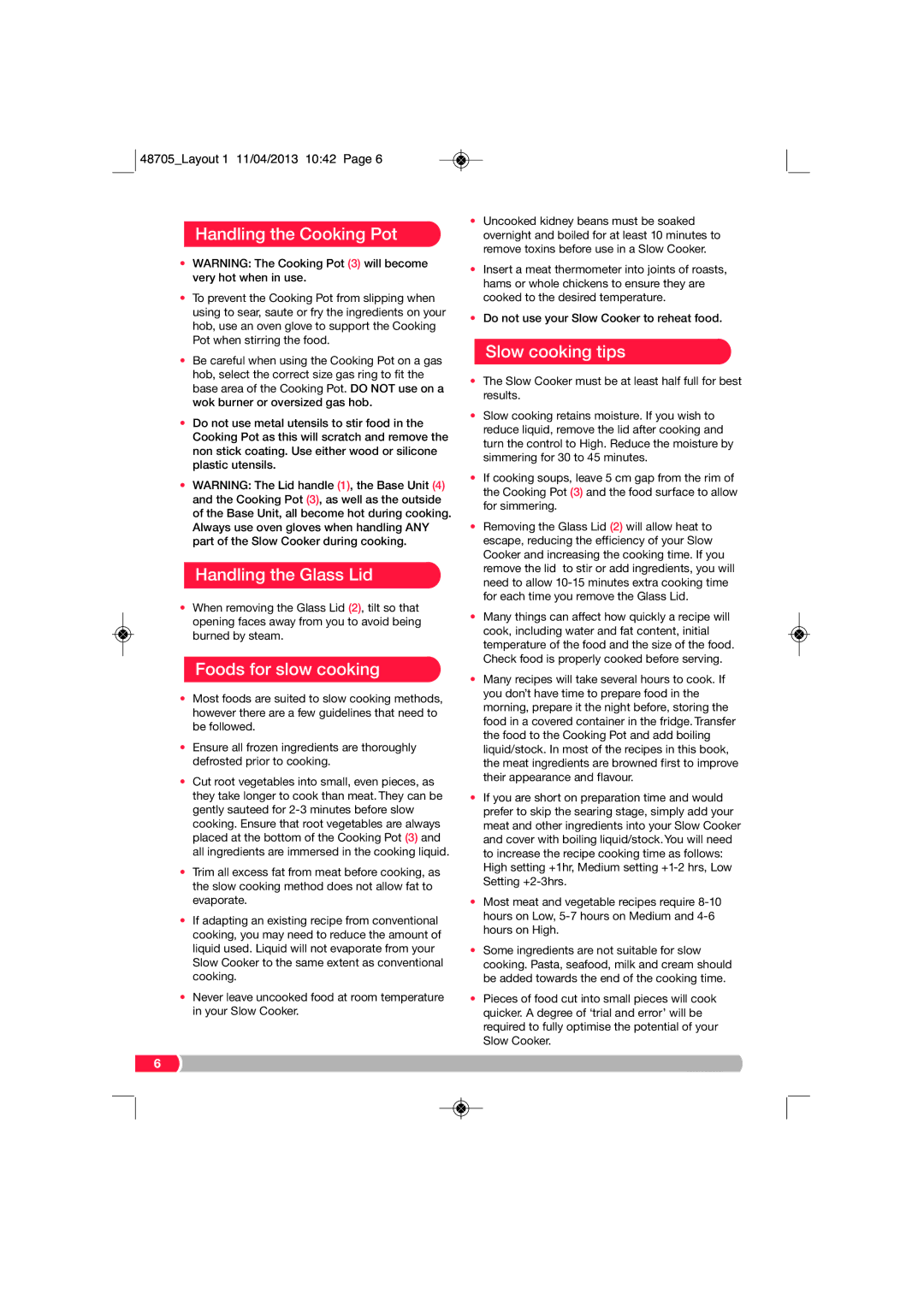 Morphy Richards SC48705 manual Handling the Cooking Pot, Handling the Glass Lid, Foods for slow cooking, Slow cooking tips 